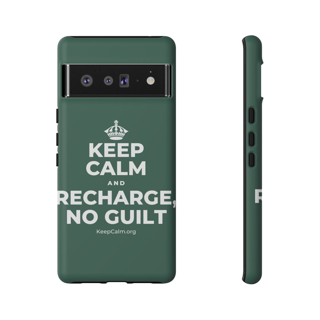 KEEP CALM AND RECHARGE, NO GUILT Phone Case