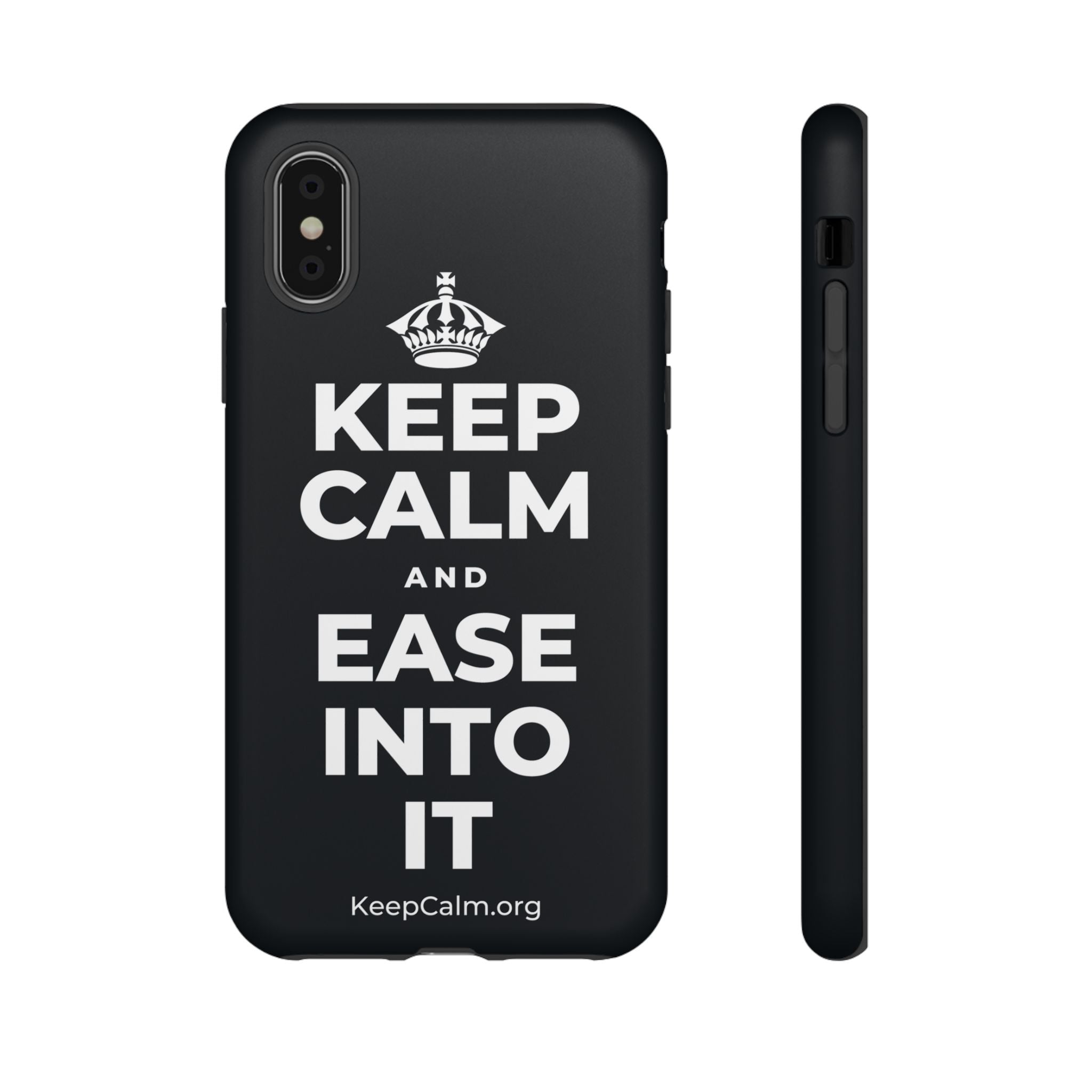 KEEP CALM AND EASE INTO IT Phone Case (Dark)