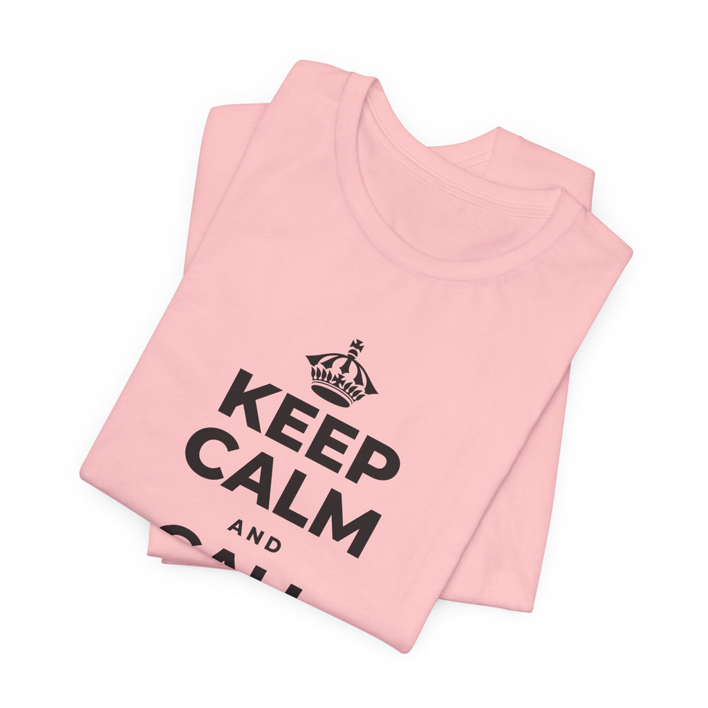 KEEP CALM AND CALL YOUR PEOPLE T-Shirt (White–Asphalt)
