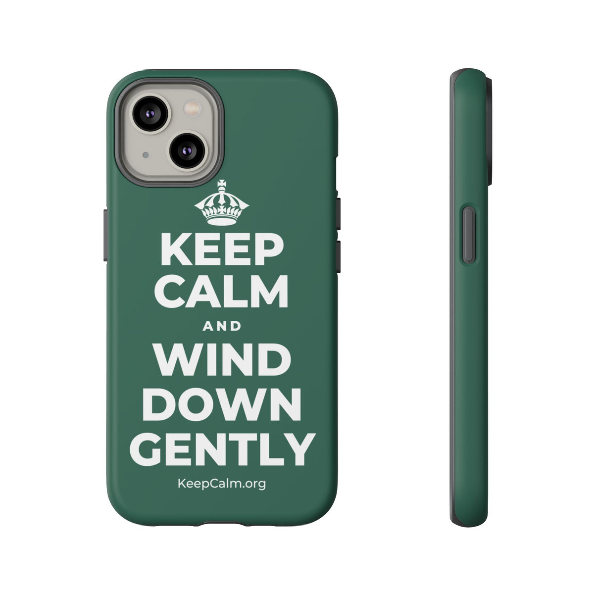 KEEP CALM AND WIND DOWN GENTLY Phone Case