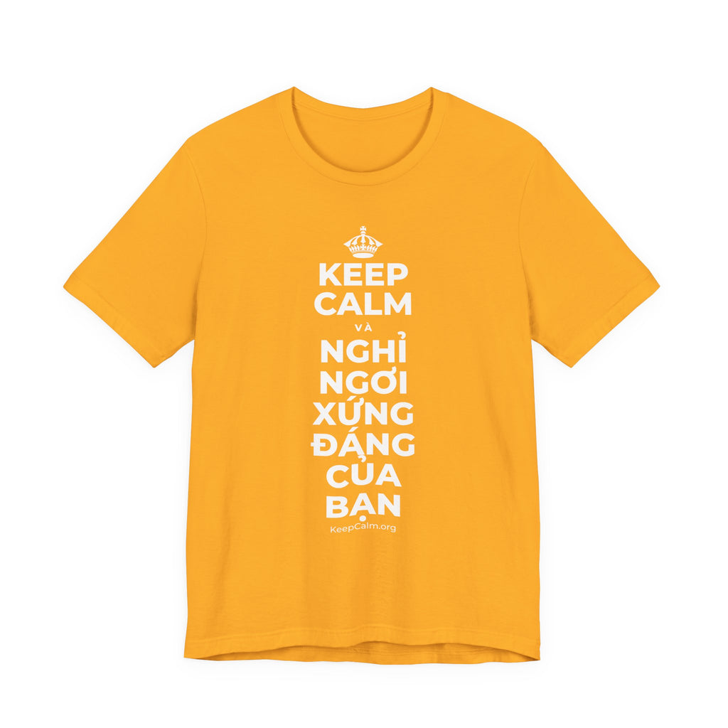 KEEP CALM VÀ NGHỈ NGƠI XỨNG ĐÁNG CỦA BẠN T-Shirt (Baby Blue–Silver)