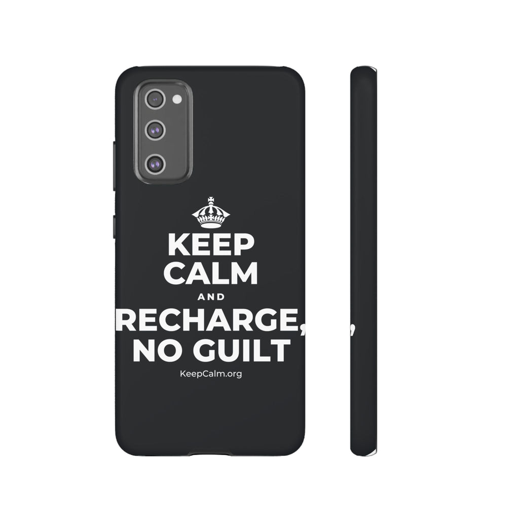KEEP CALM AND RECHARGE, NO GUILT Phone Case (Dark)