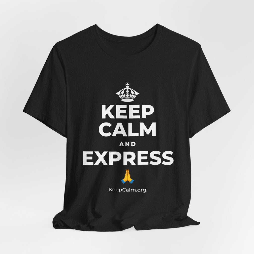 KEEP CALM AND EXPRESS 🙏 T-Shirt (Soft Cream–Heather Mauve)