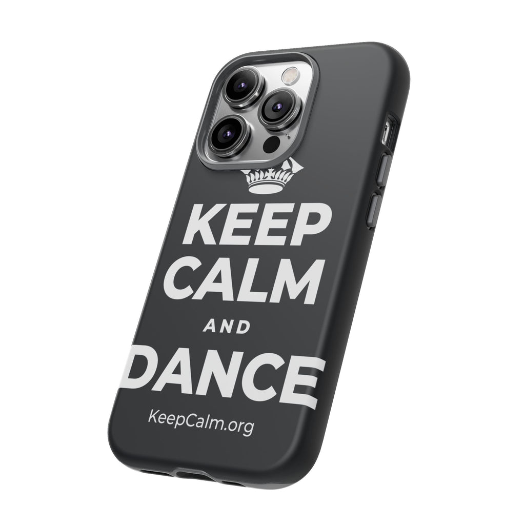 KEEP CALM AND DANCE Phone Case (Dark)