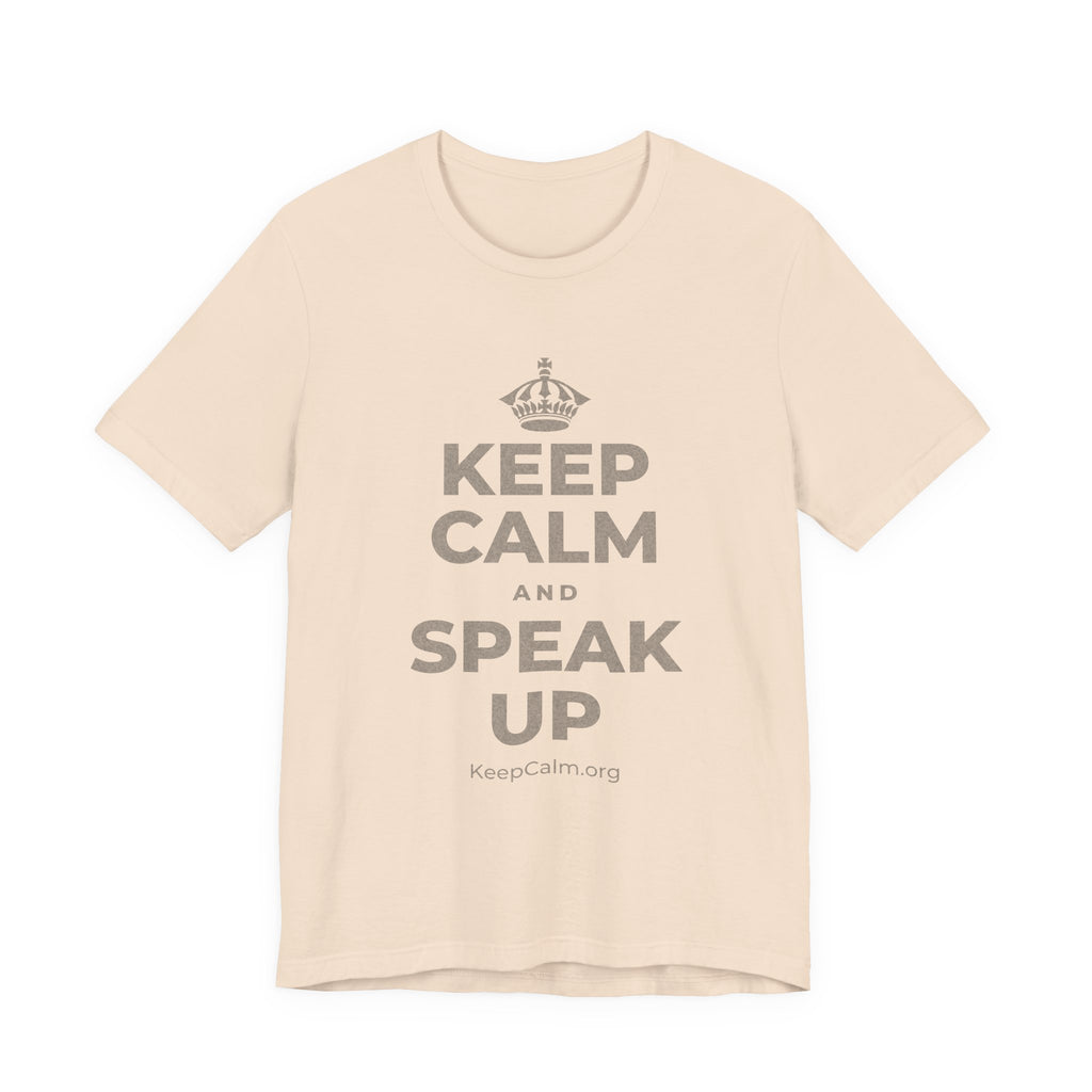 KEEP CALM AND SPEAK UP T-Shirt (Soft Cream–Heather Mauve)