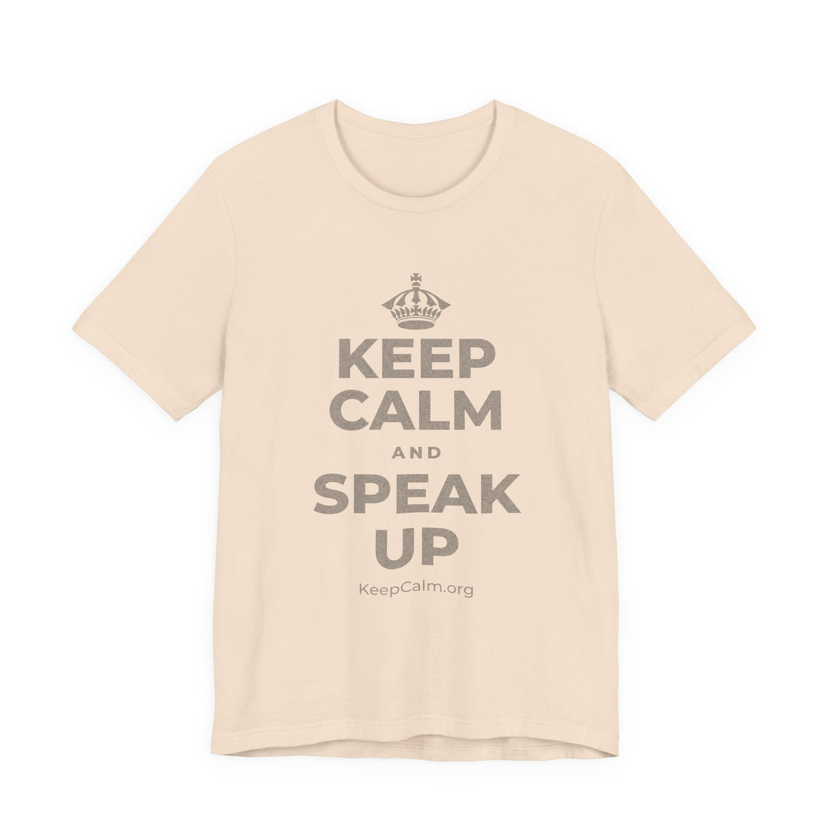 KEEP CALM AND SPEAK UP T-Shirt (Soft Cream–Heather Mauve)