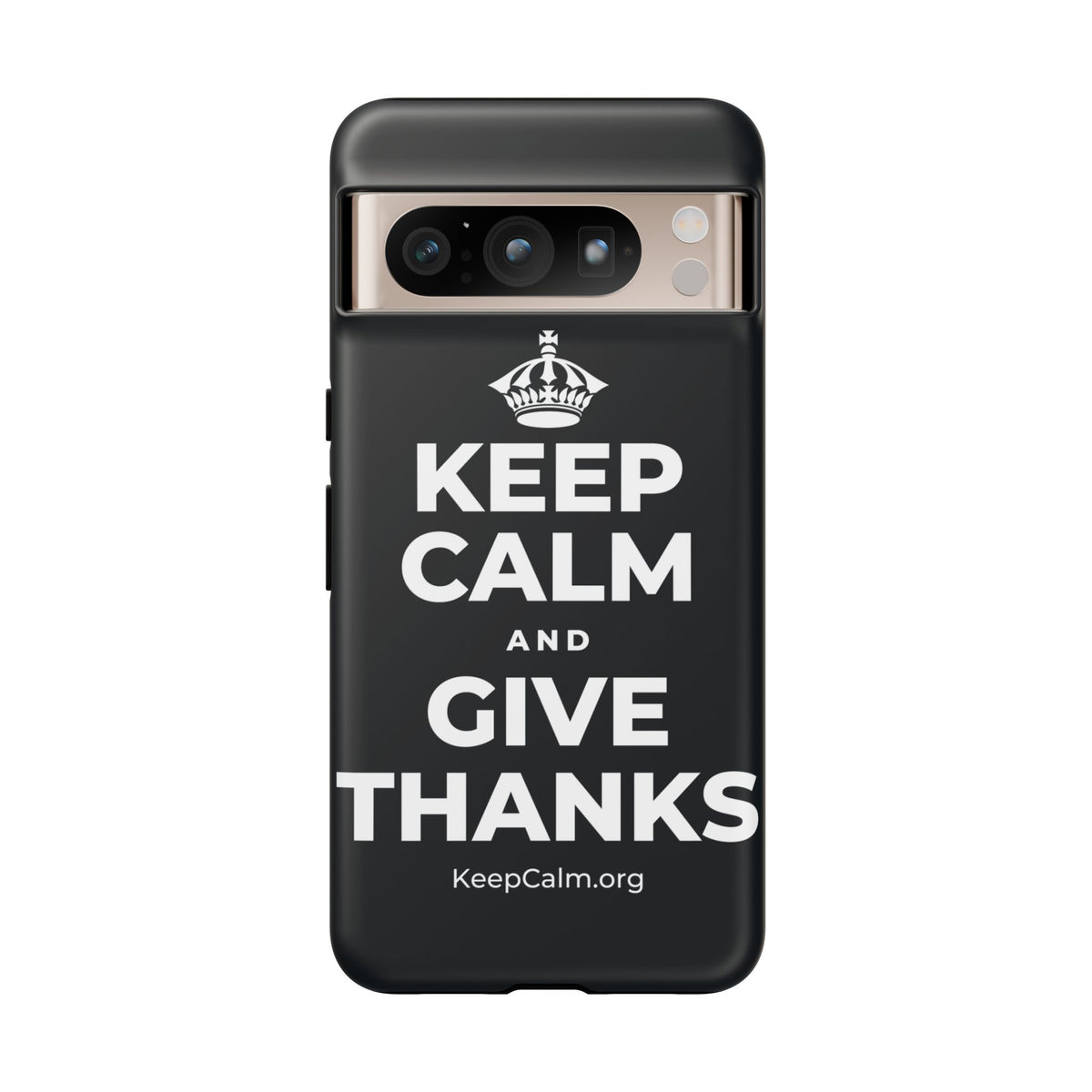 KEEP CALM AND GIVE THANKS Phone Case (Dark)