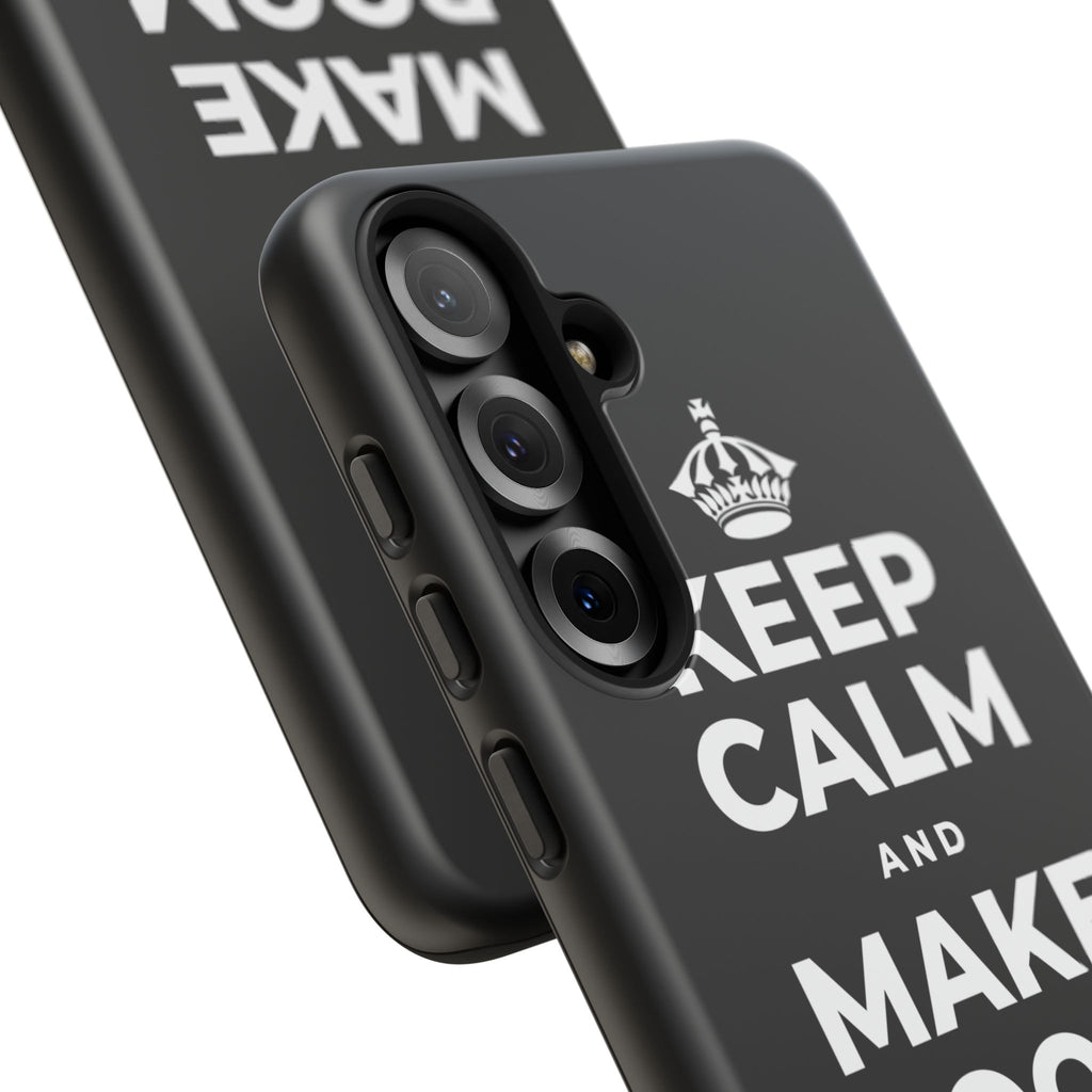 KEEP CALM AND MAKE ROOM FOR FUN Phone Case