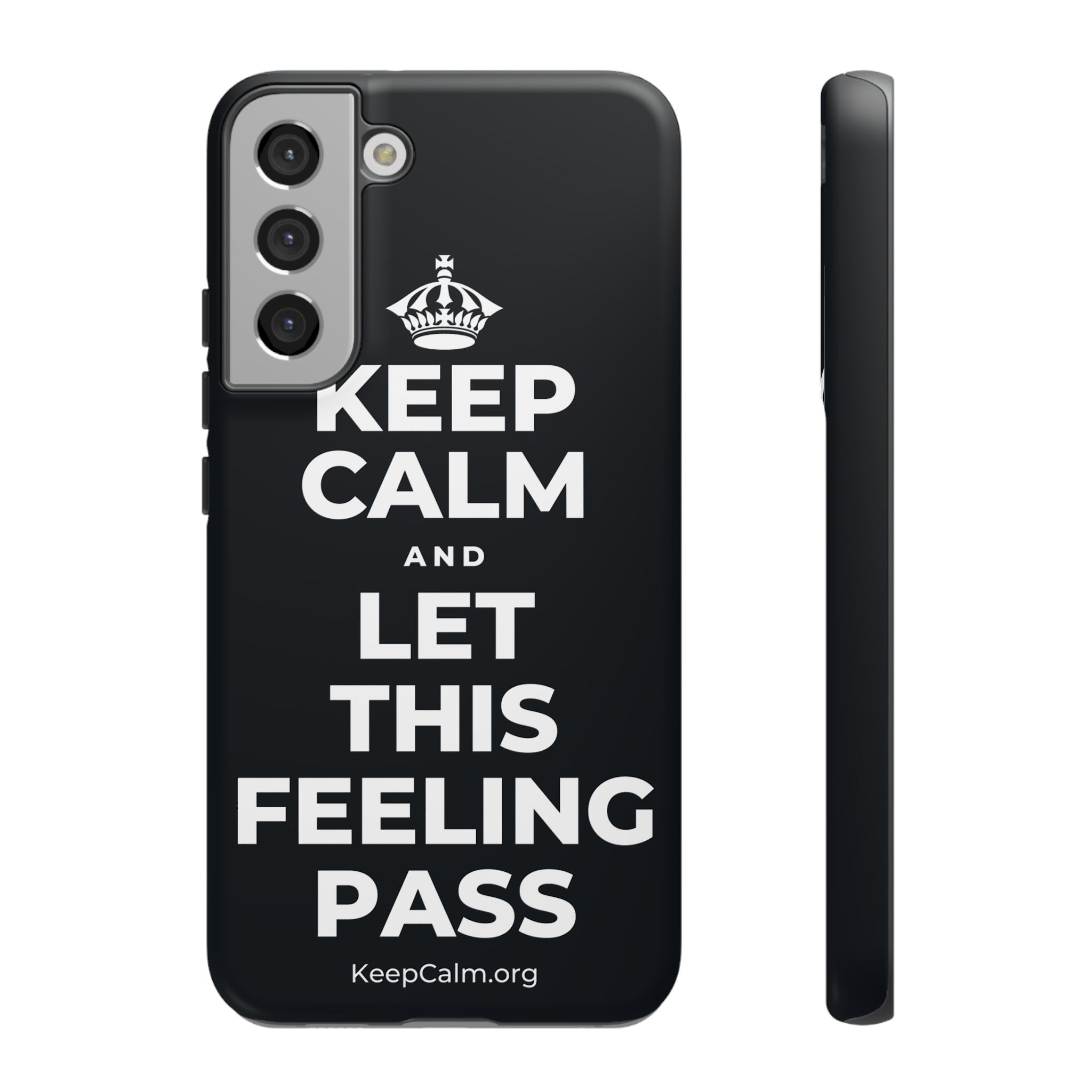 KEEP CALM AND LET THIS FEELING PASS Phone Case (Dark)