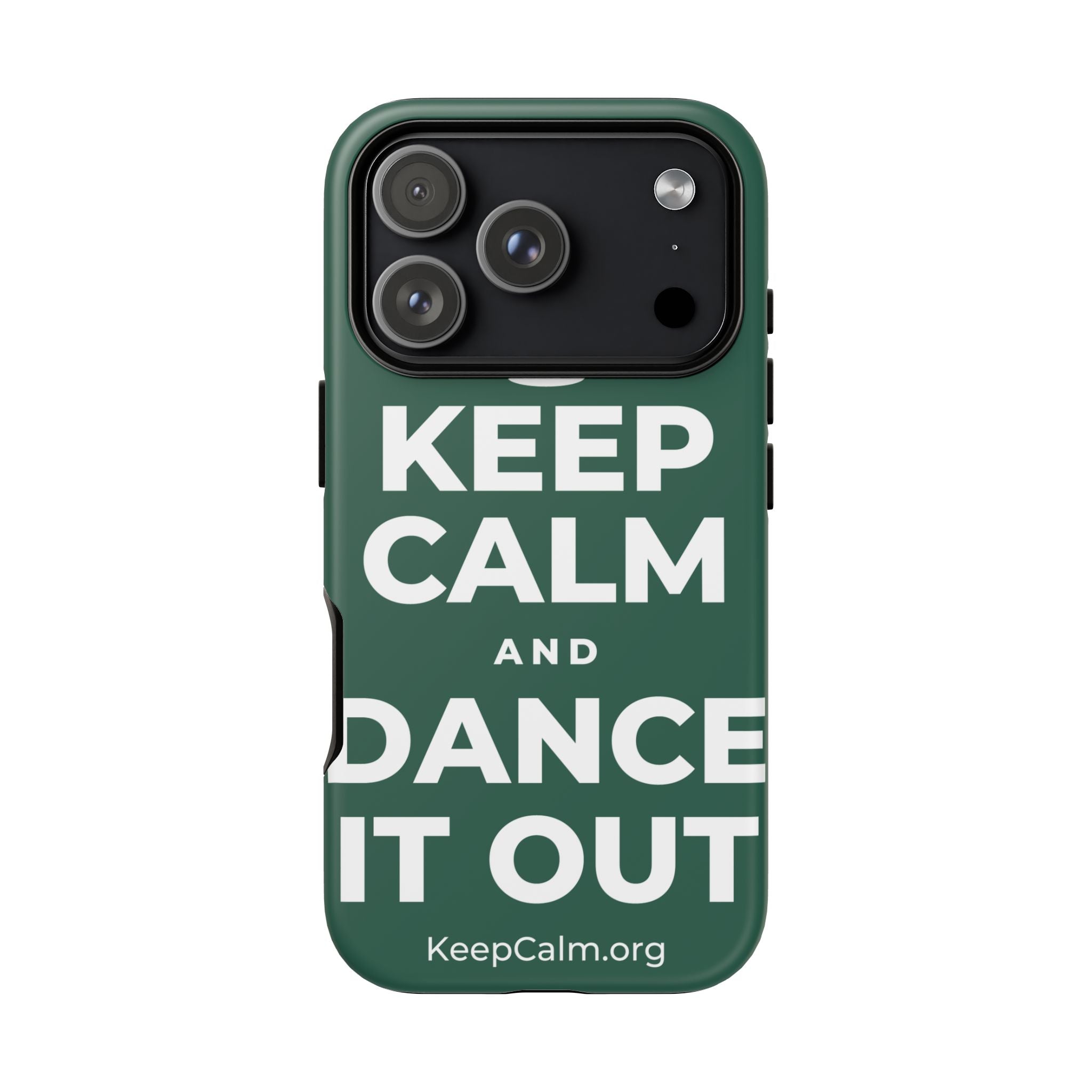 KEEP CALM AND DANCE IT OUT Phone Case
