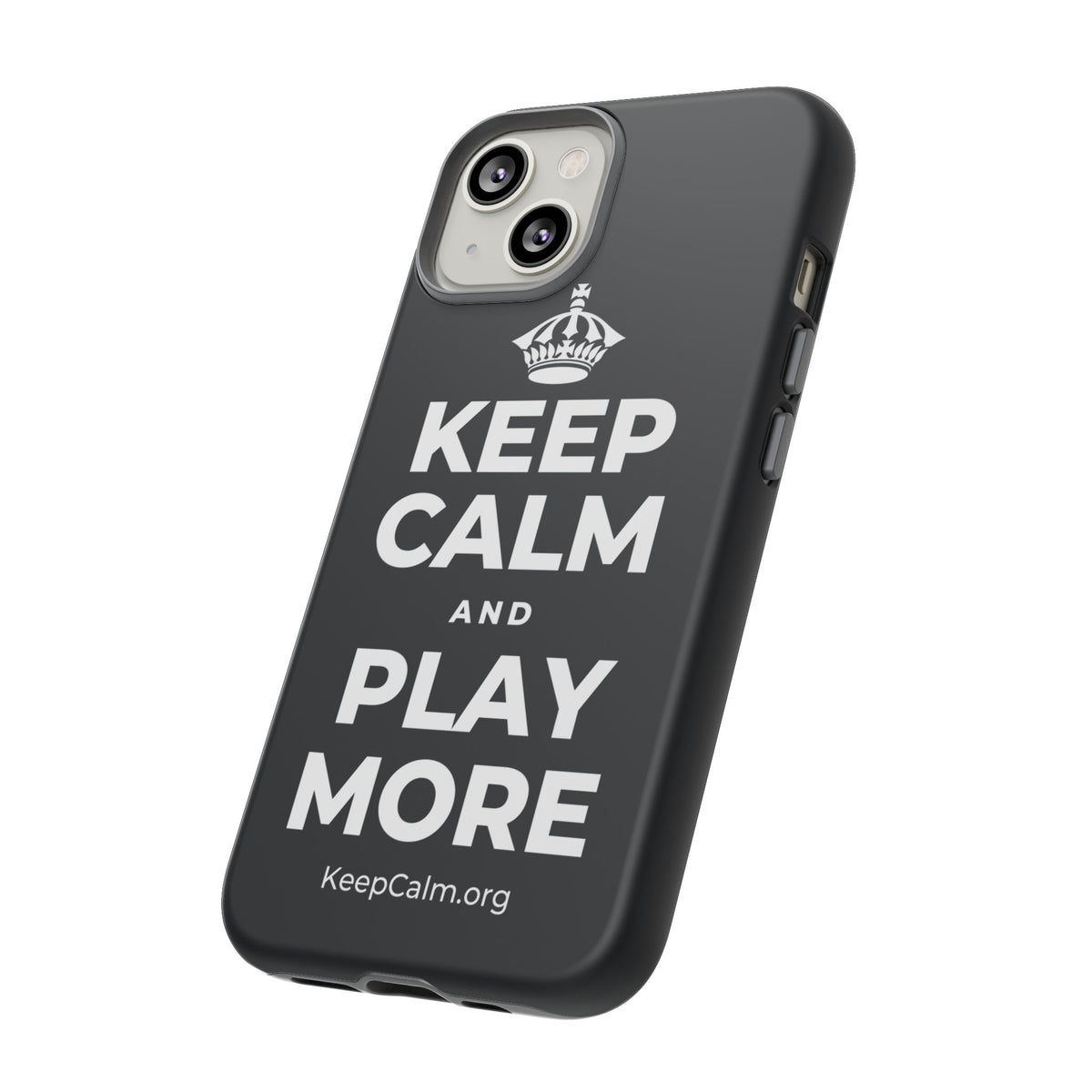 KEEP CALM AND PLAY MORE Phone Case (Dark)