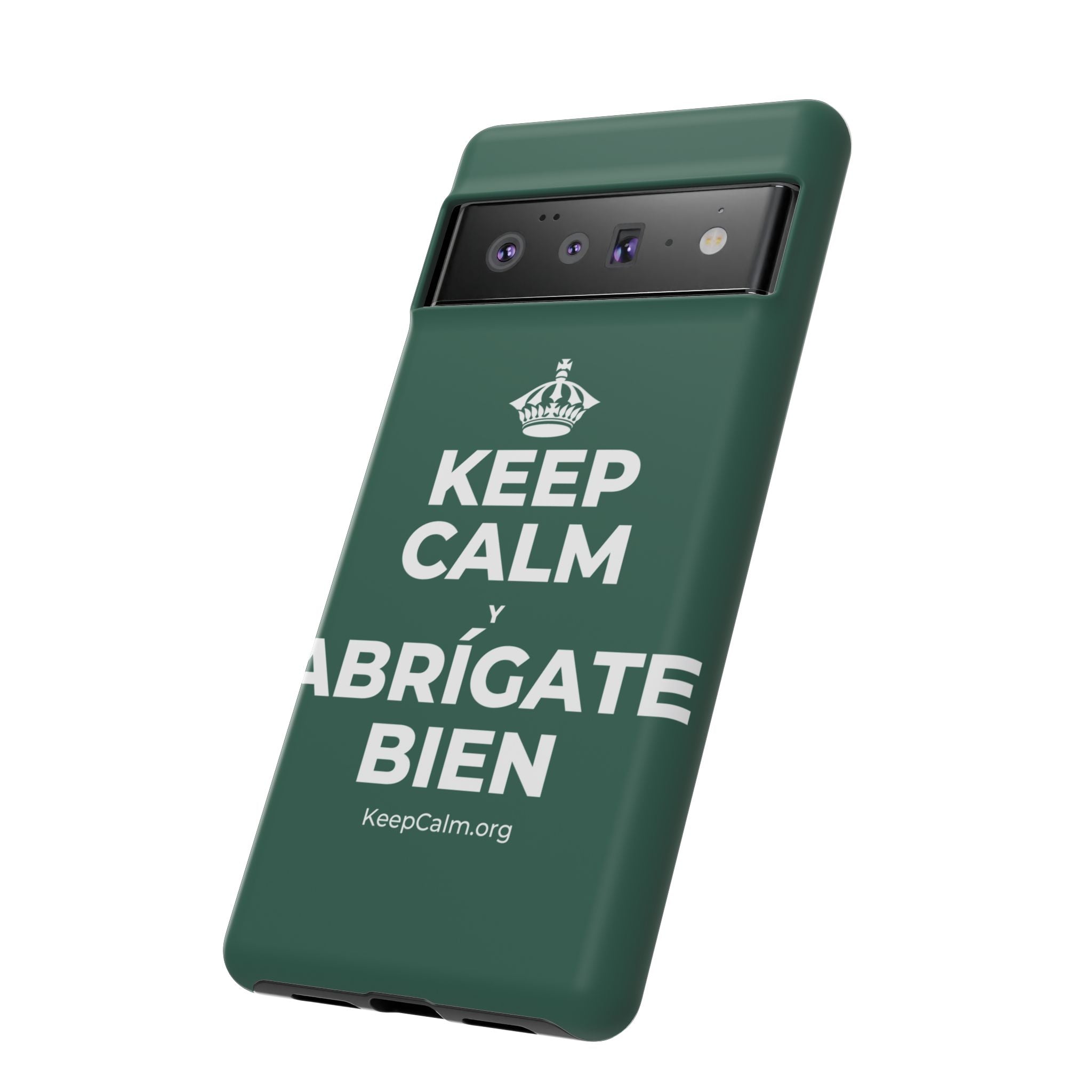 KEEP CALM Y ABRÍGATE BIEN Phone Case
