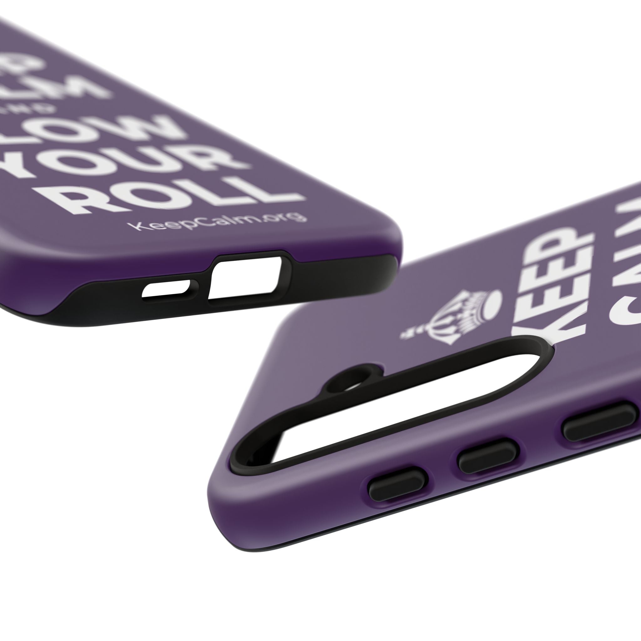 KEEP CALM AND SLOW YOUR ROLL Phone Case
