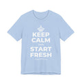 KEEP CALM AND START FRESH T-Shirt (Baby Blue–Silver)