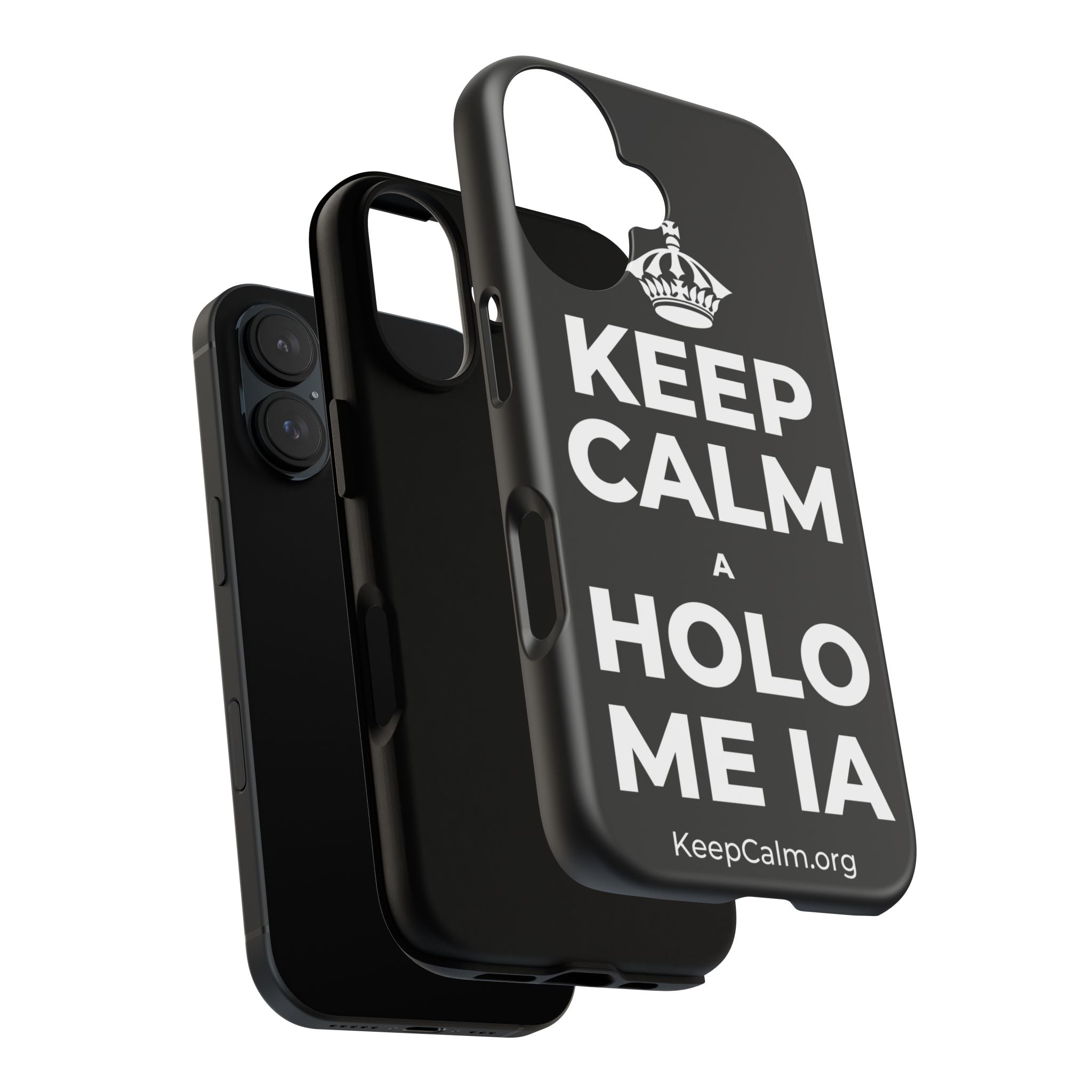 KEEP CALM A HOLO ME IA Phone Case