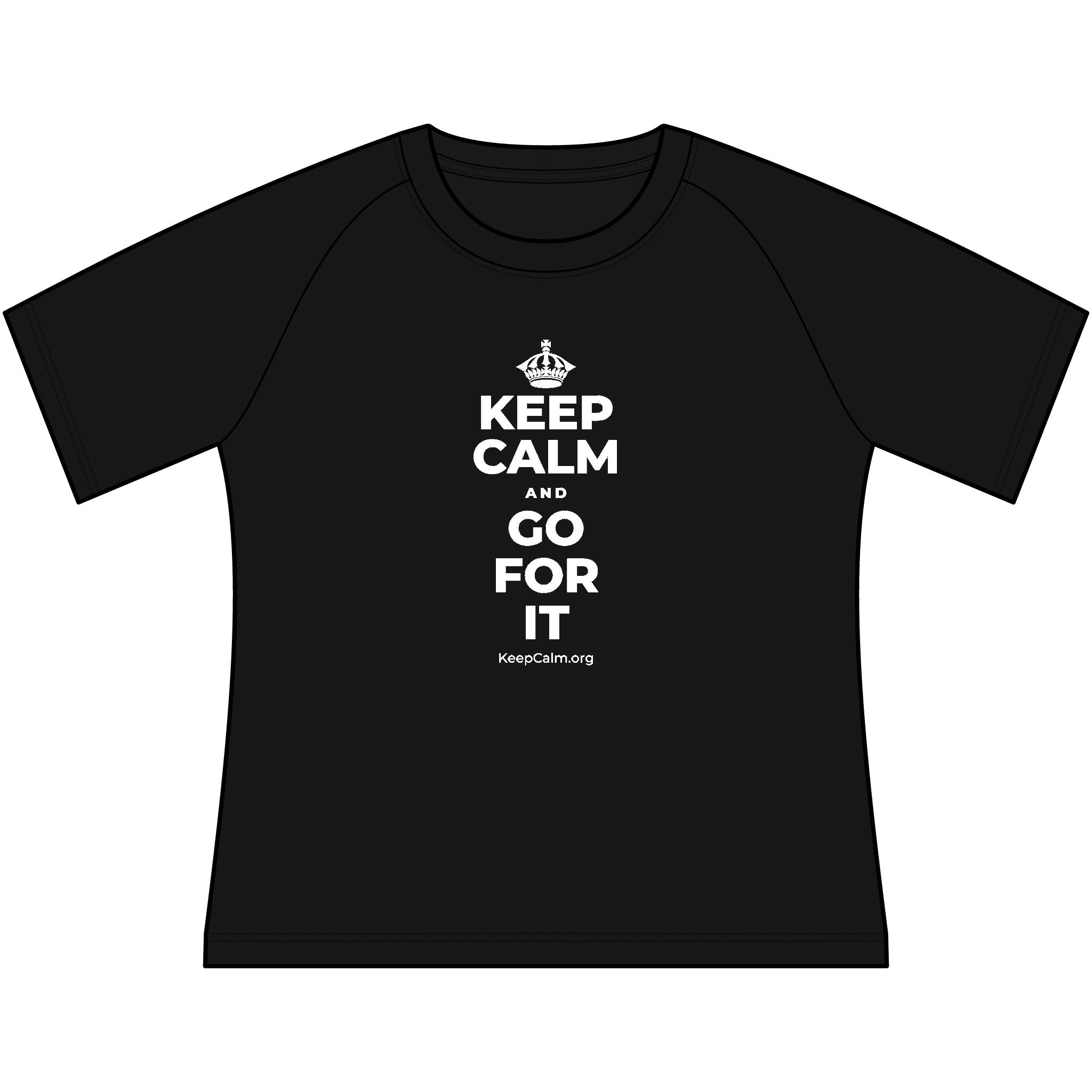 KEEP CALM AND GO FOR IT Women's Raglan Tee