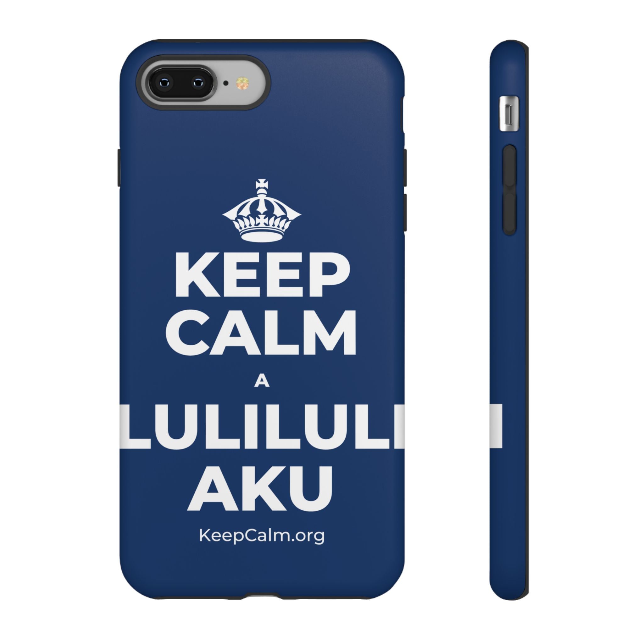 KEEP CALM A LULILULI AKU Phone Case