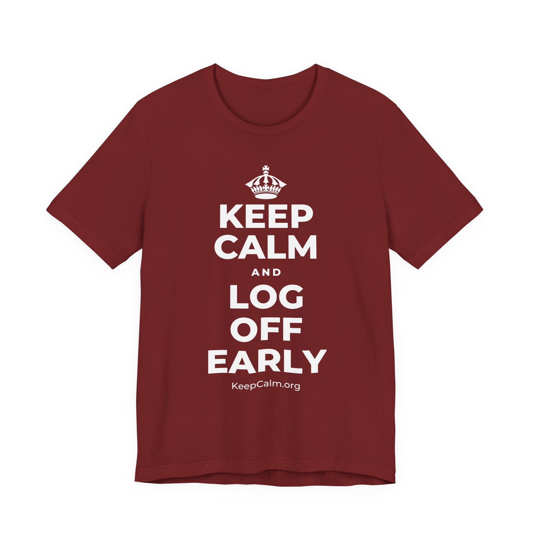 KEEP CALM AND LOG OFF EARLY T-Shirt (Baby Blue–Silver)