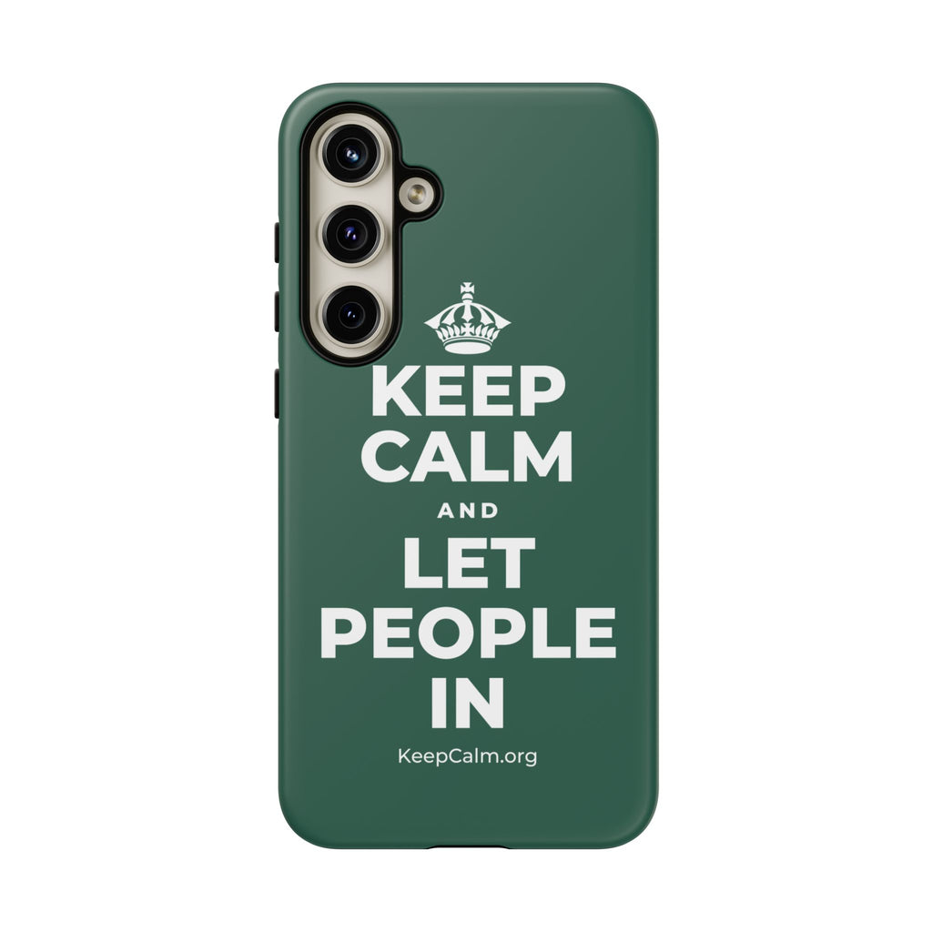 KEEP CALM AND LET PEOPLE IN Phone Case
