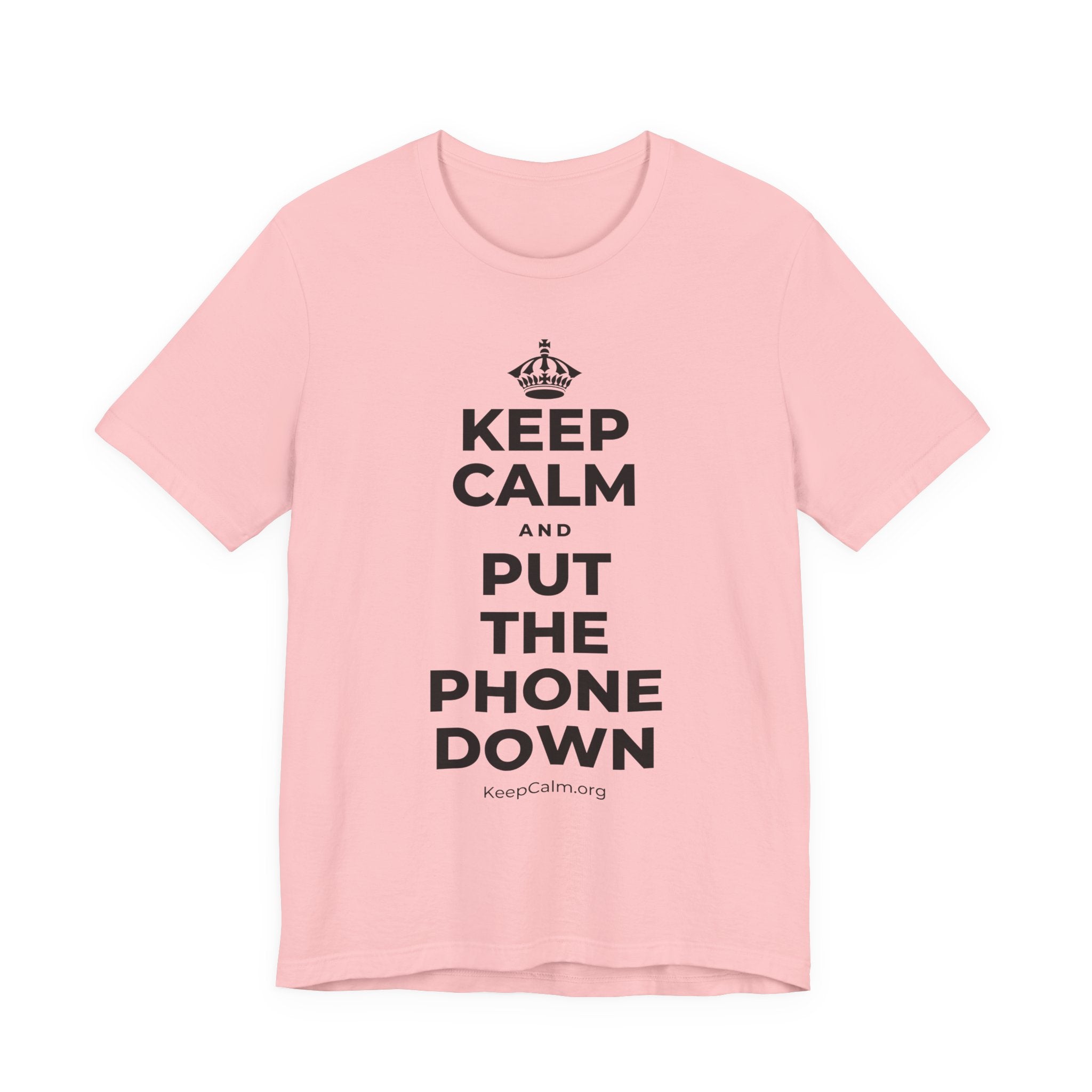 KEEP CALM AND PUT THE PHONE DOWN T-Shirt (White–Asphalt)
