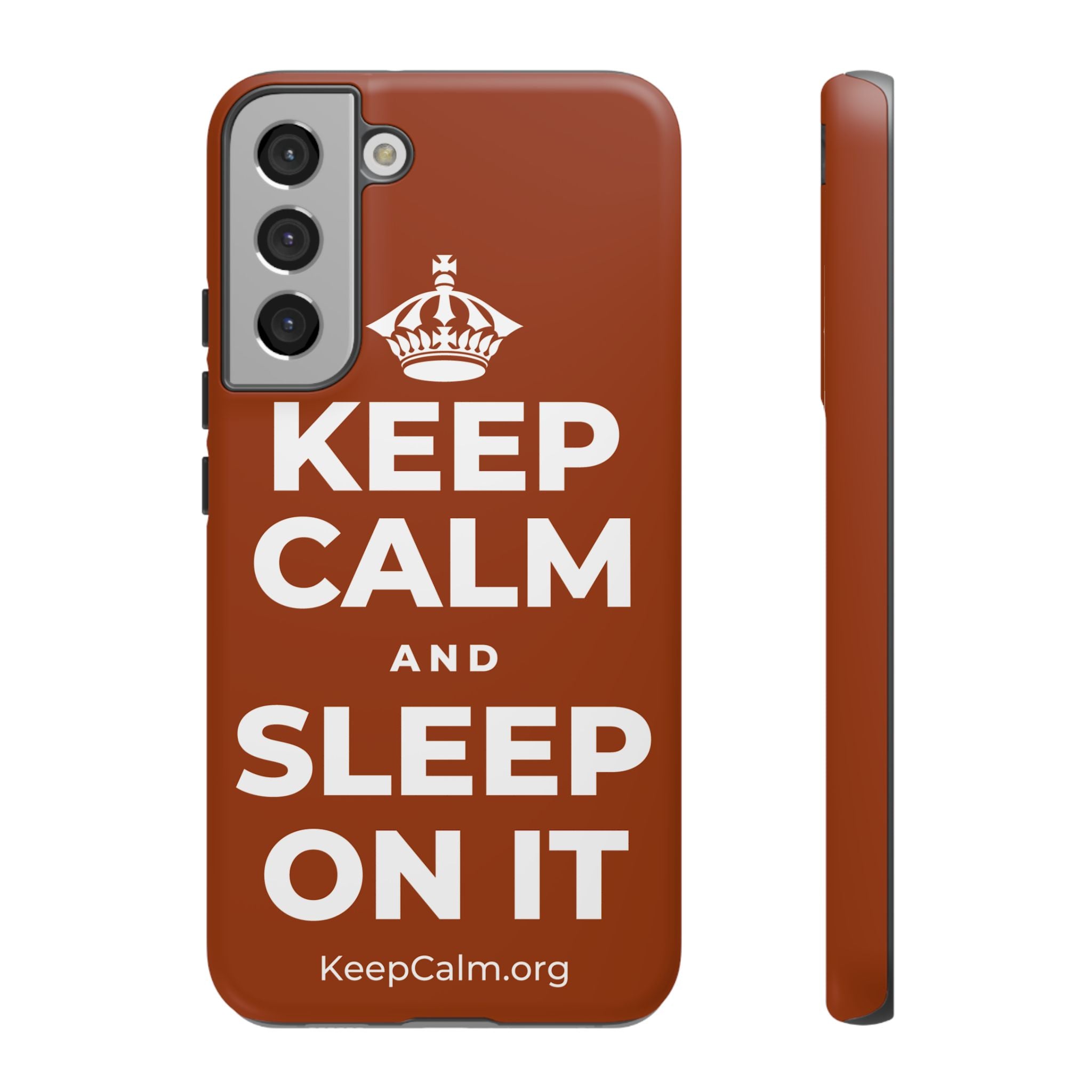 KEEP CALM AND SLEEP ON IT Phone Case