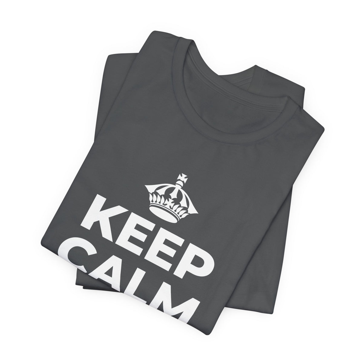 KEEP CALM AND DANCE T-Shirt (White–Asphalt)