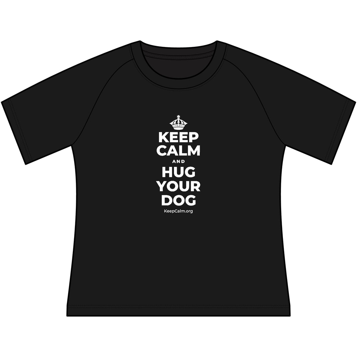 KEEP CALM AND HUG YOUR DOG Women's Raglan Tee