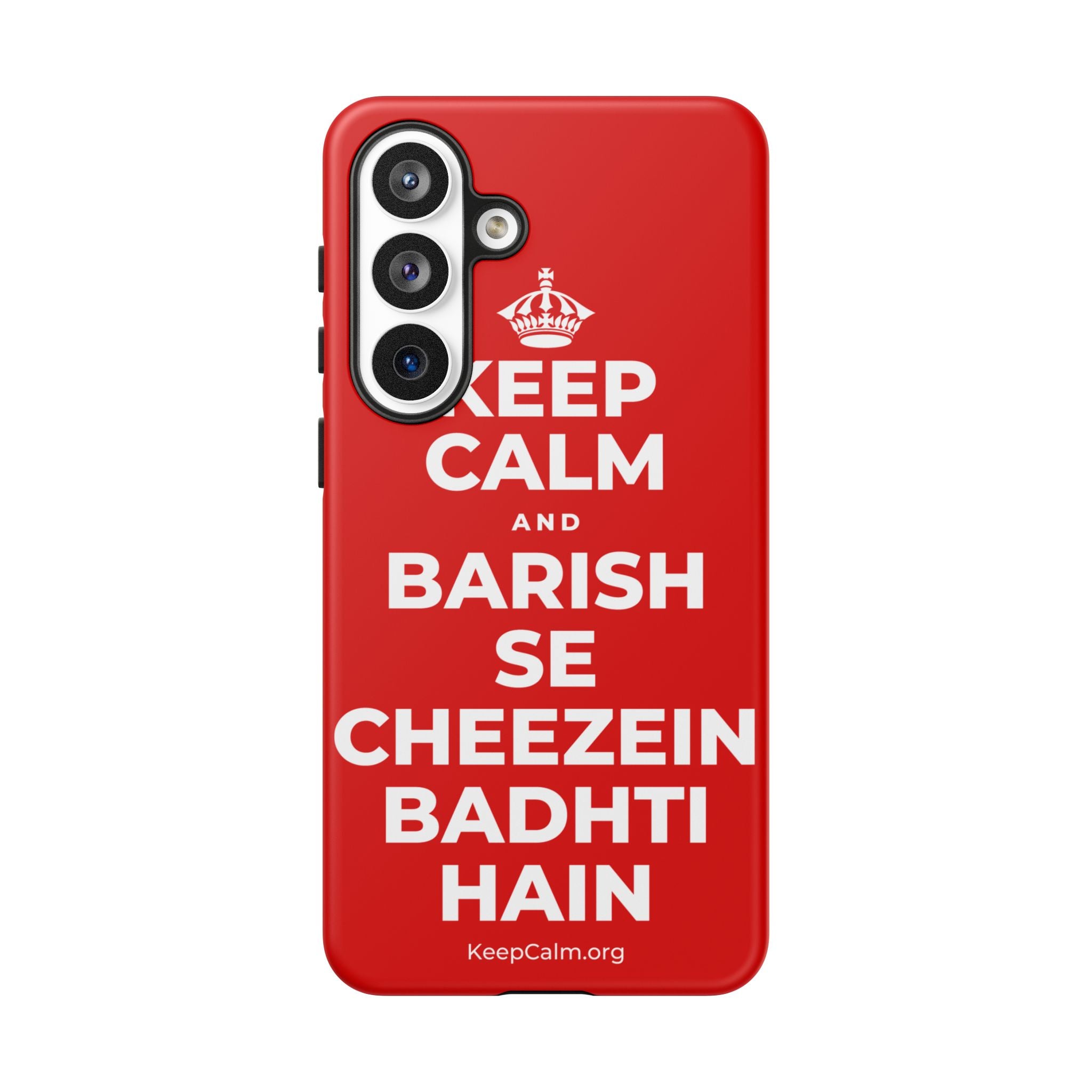 KEEP CALM AND BARISH SE CHEEZEIN BADHTI HAIN Phone Case