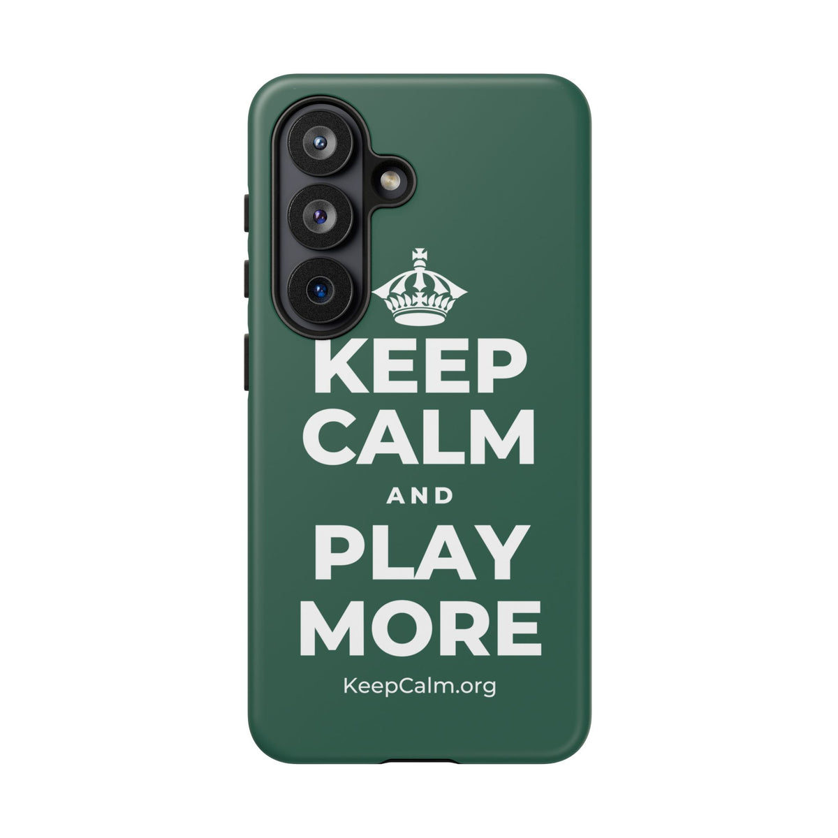 KEEP CALM AND PLAY MORE Phone Case