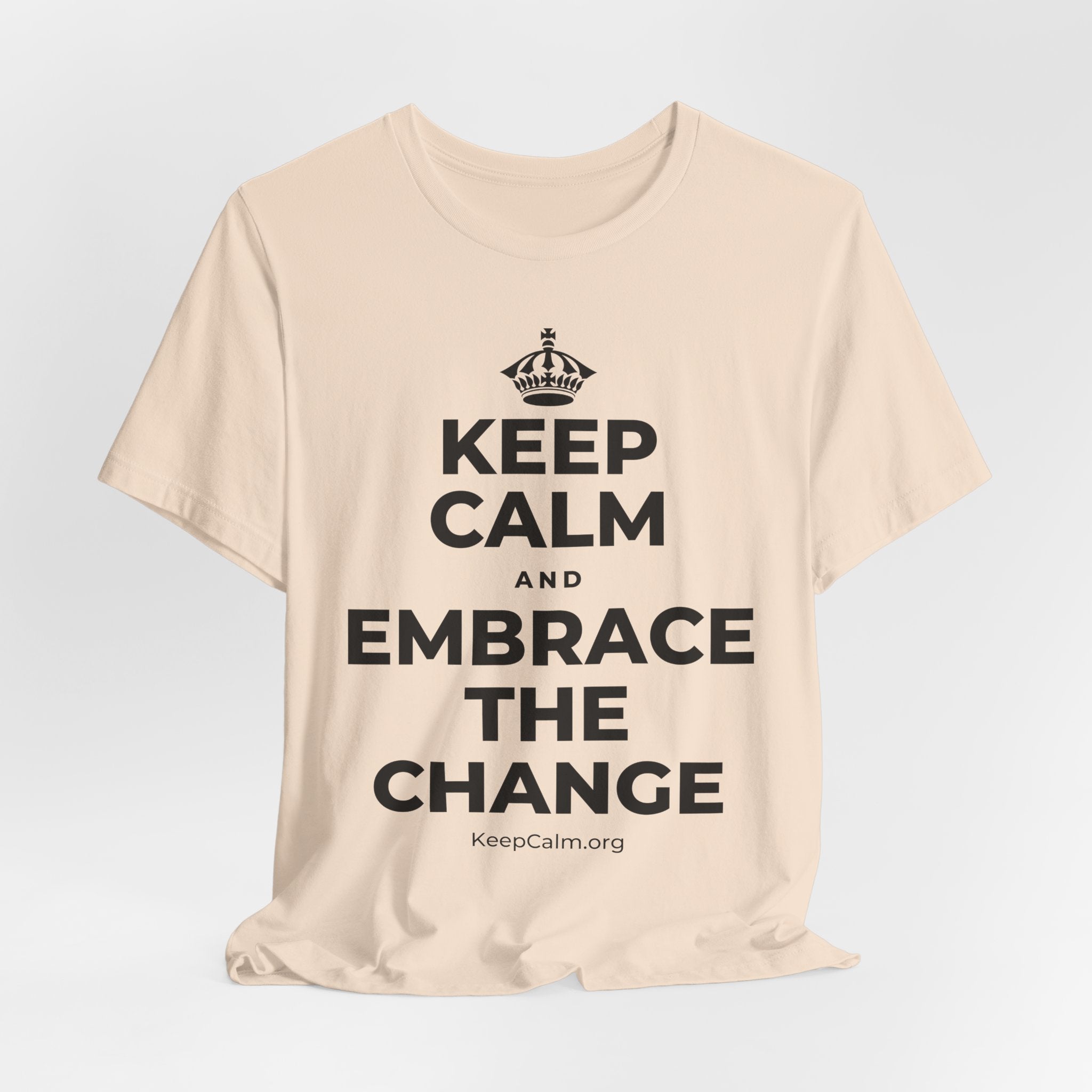 KEEP CALM AND EMBRACE THE CHANGE T-Shirt (Soft Cream–Heather Mauve)