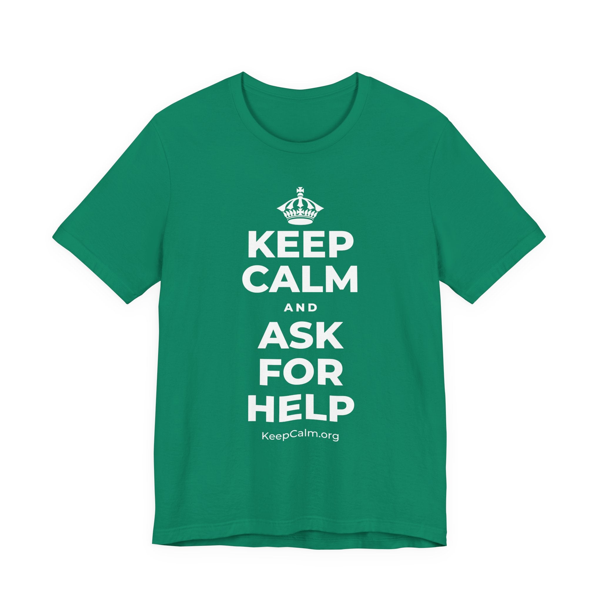 KEEP CALM AND ASK FOR HELP T-Shirt (White–Asphalt)