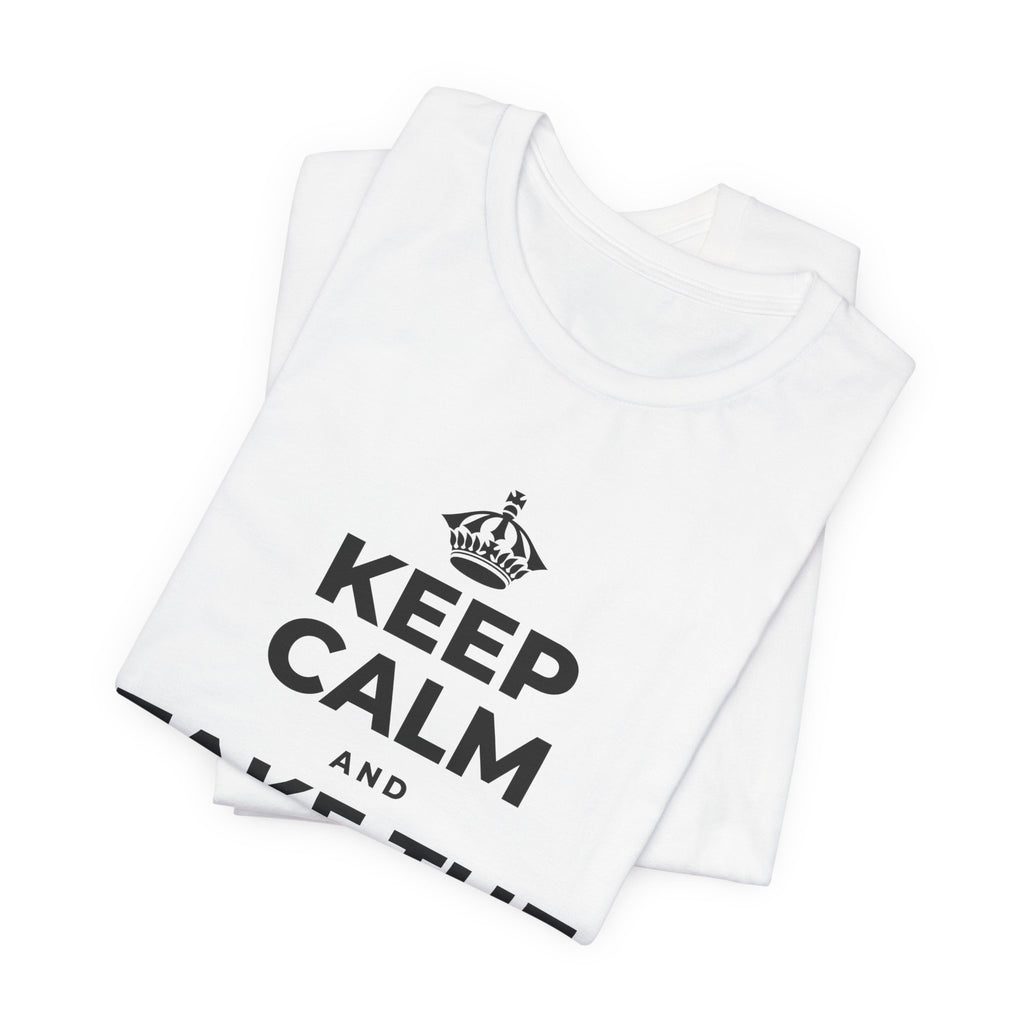 KEEP CALM AND TAKE THE VICTORY LAP T-Shirt (White–Asphalt)