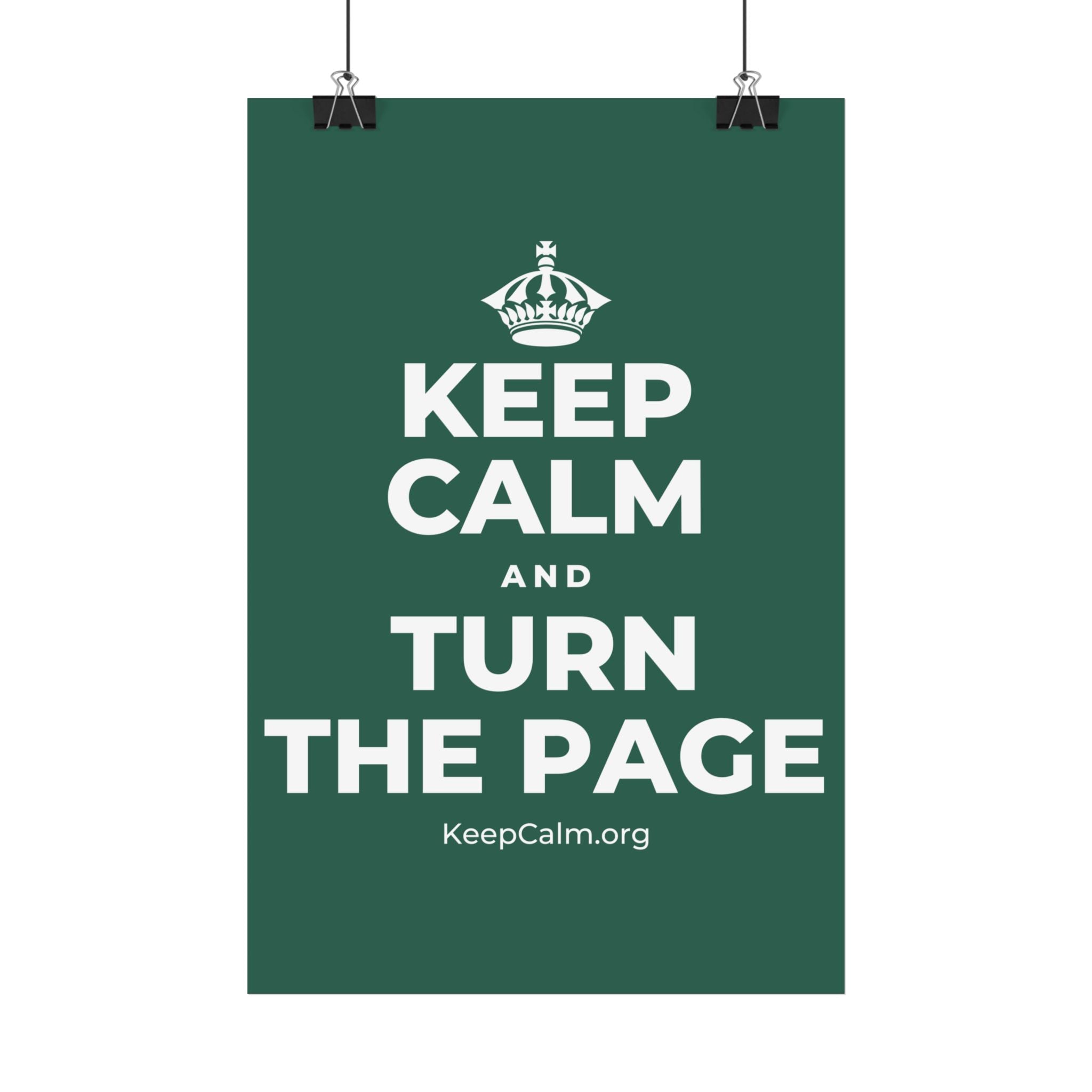 KEEP CALM AND TURN THE PAGE Satin Poster