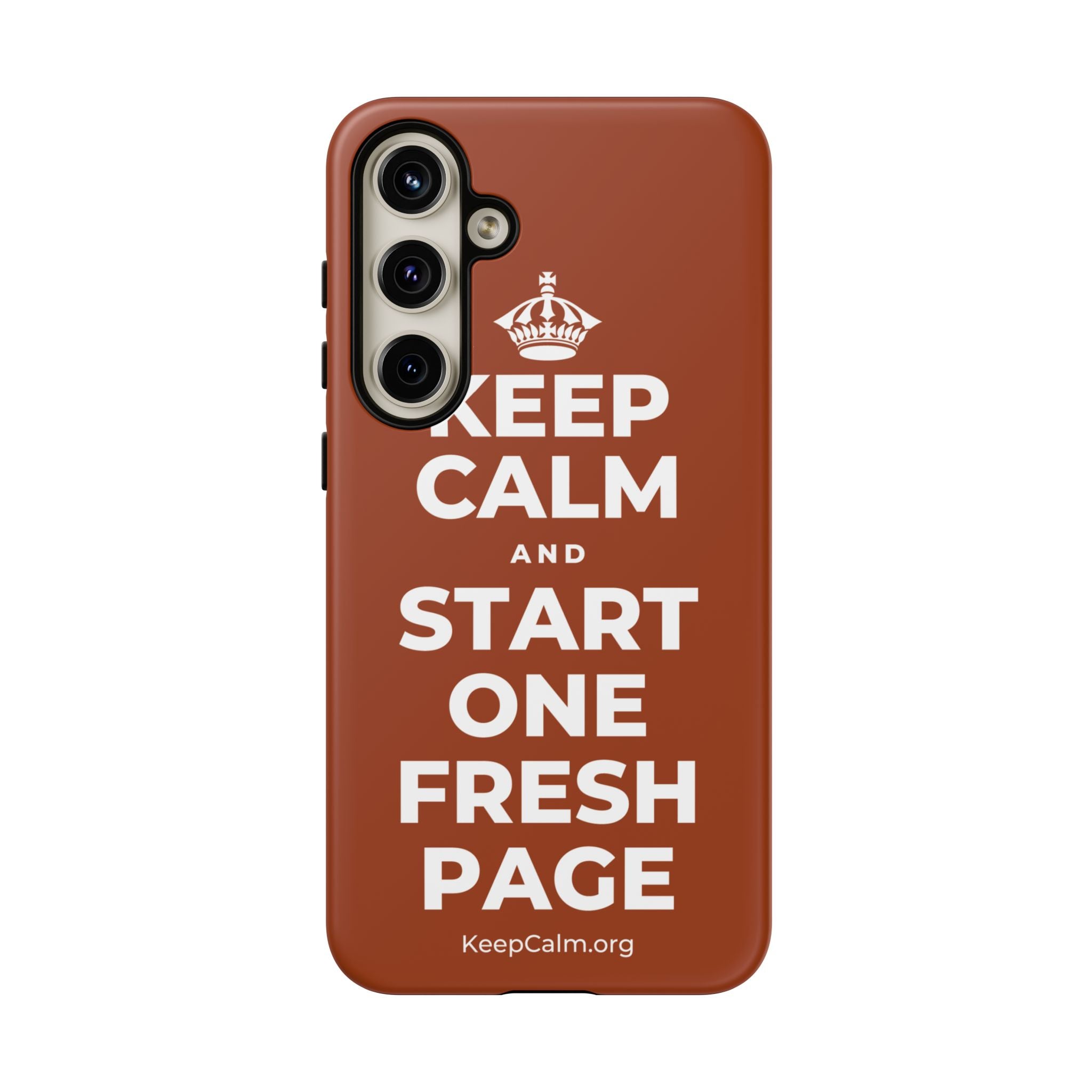 KEEP CALM AND START ONE FRESH PAGE Phone Case