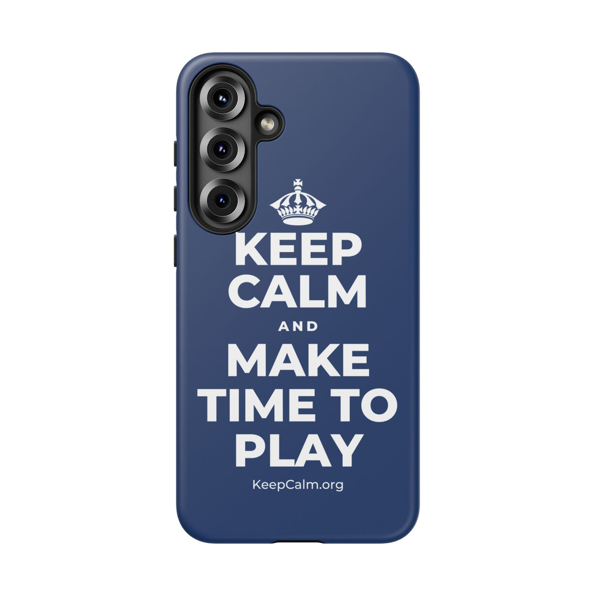 KEEP CALM AND MAKE TIME TO PLAY Phone Case