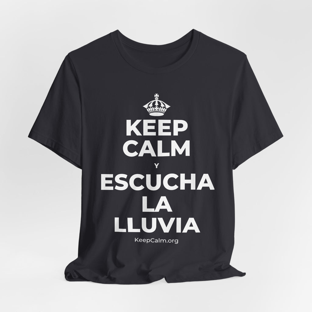KEEP CALM Y ESCUCHA LA LLUVIA T-Shirt (Baby Blue–Silver)