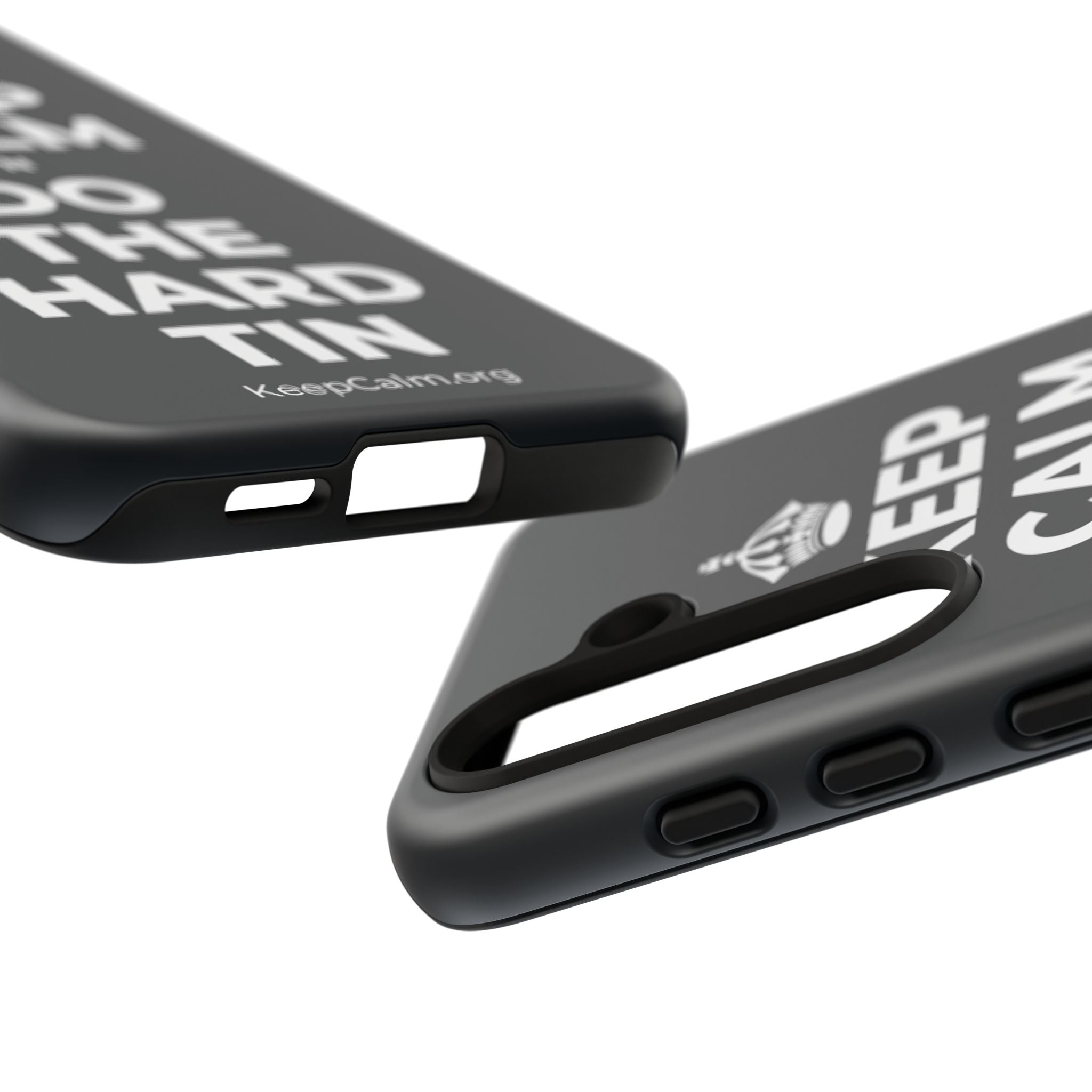 KEEP CALM AN DO THE HARD TIN Phone Case (Dark)
