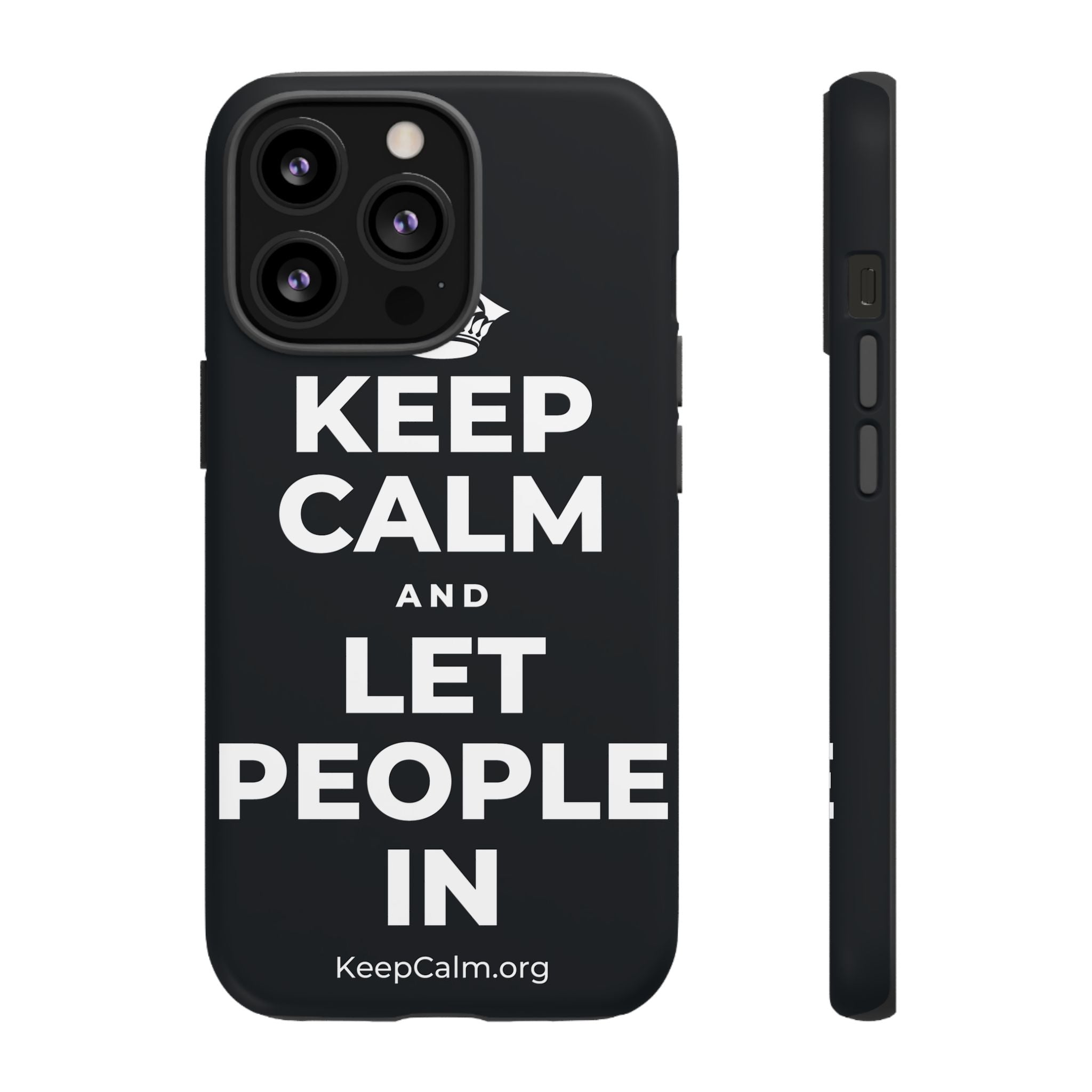 KEEP CALM AND LET PEOPLE IN Phone Case (Dark)