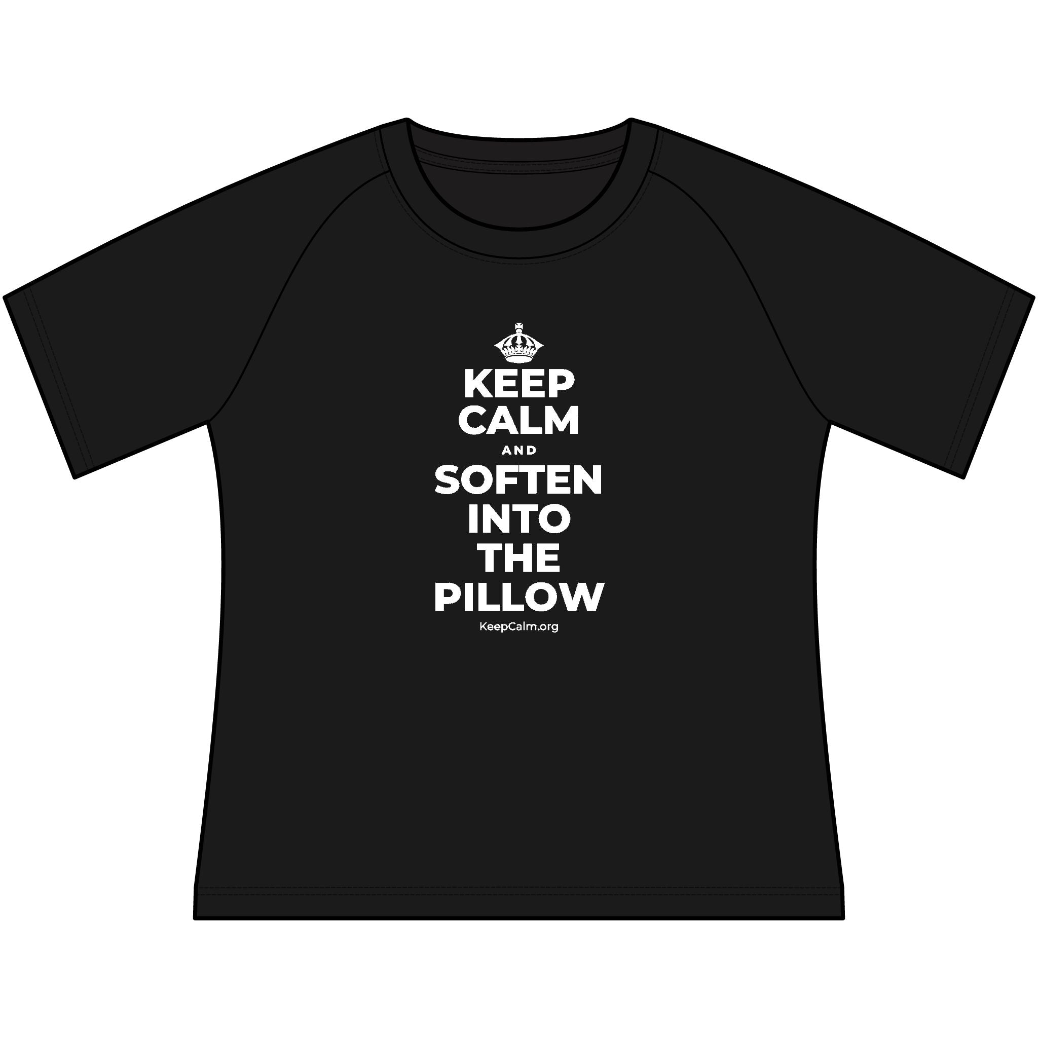 KEEP CALM AND SOFTEN INTO THE PILLOW Women's Raglan Tee
