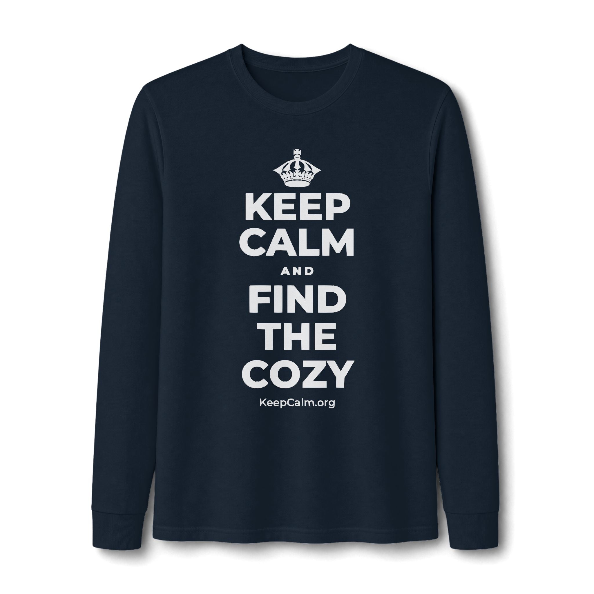 KEEP CALM AND FIND THE COZY Long Sleeve Tee