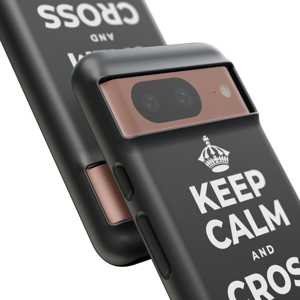 KEEP CALM AND CROSS THE MILES Phone Case (Dark)