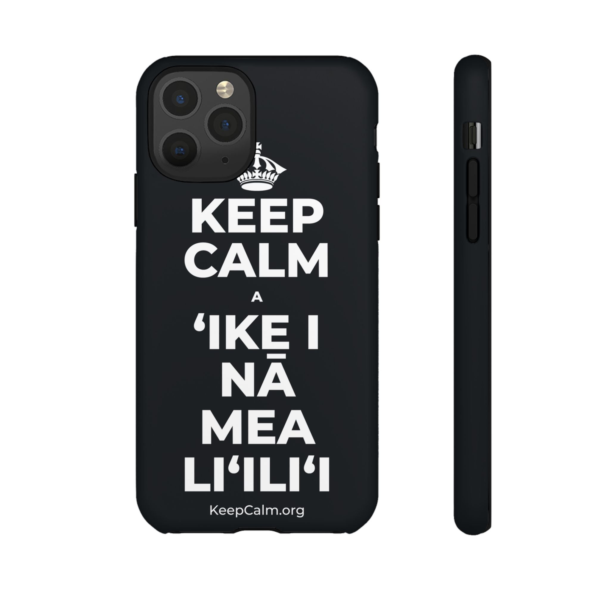 KEEP CALM A ʻIKE I NĀ MEA LIʻILIʻI Phone Case (Dark)