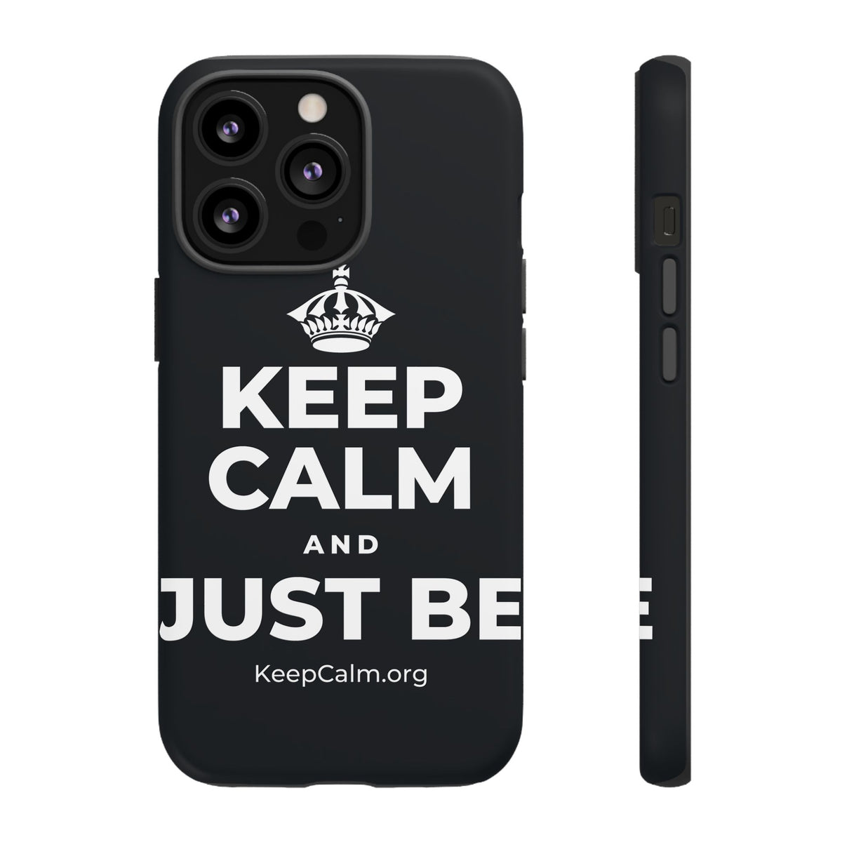 KEEP CALM AND JUST BE Phone Case (Dark)