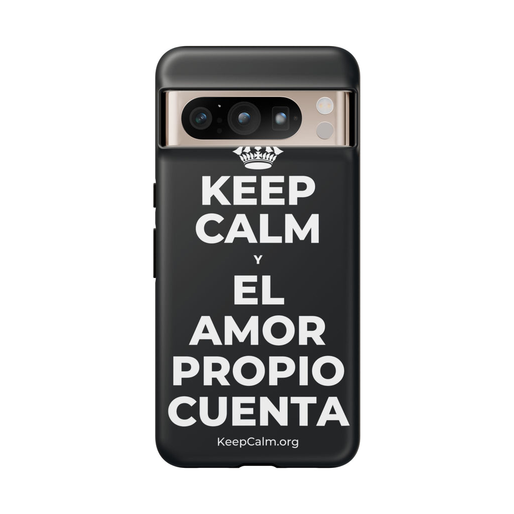 KEEP CALM Y EL AMOR PROPIO CUENTA Phone Case (Dark)
