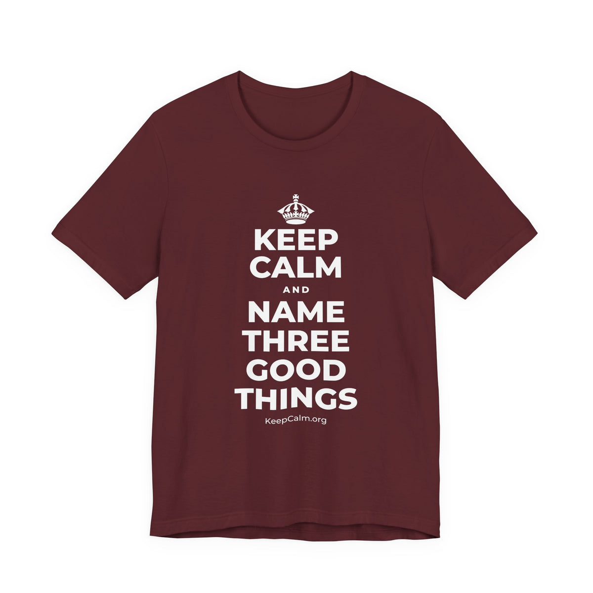 KEEP CALM AND NAME THREE GOOD THINGS T-Shirt (Baby Blue–Silver)