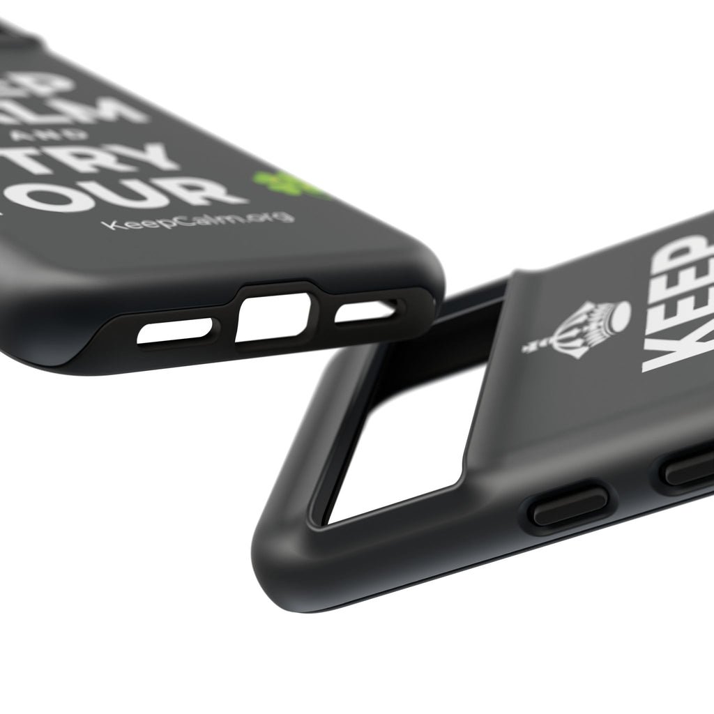 KEEP CALM AND TRY YOUR 🍀 Phone Case (Dark)
