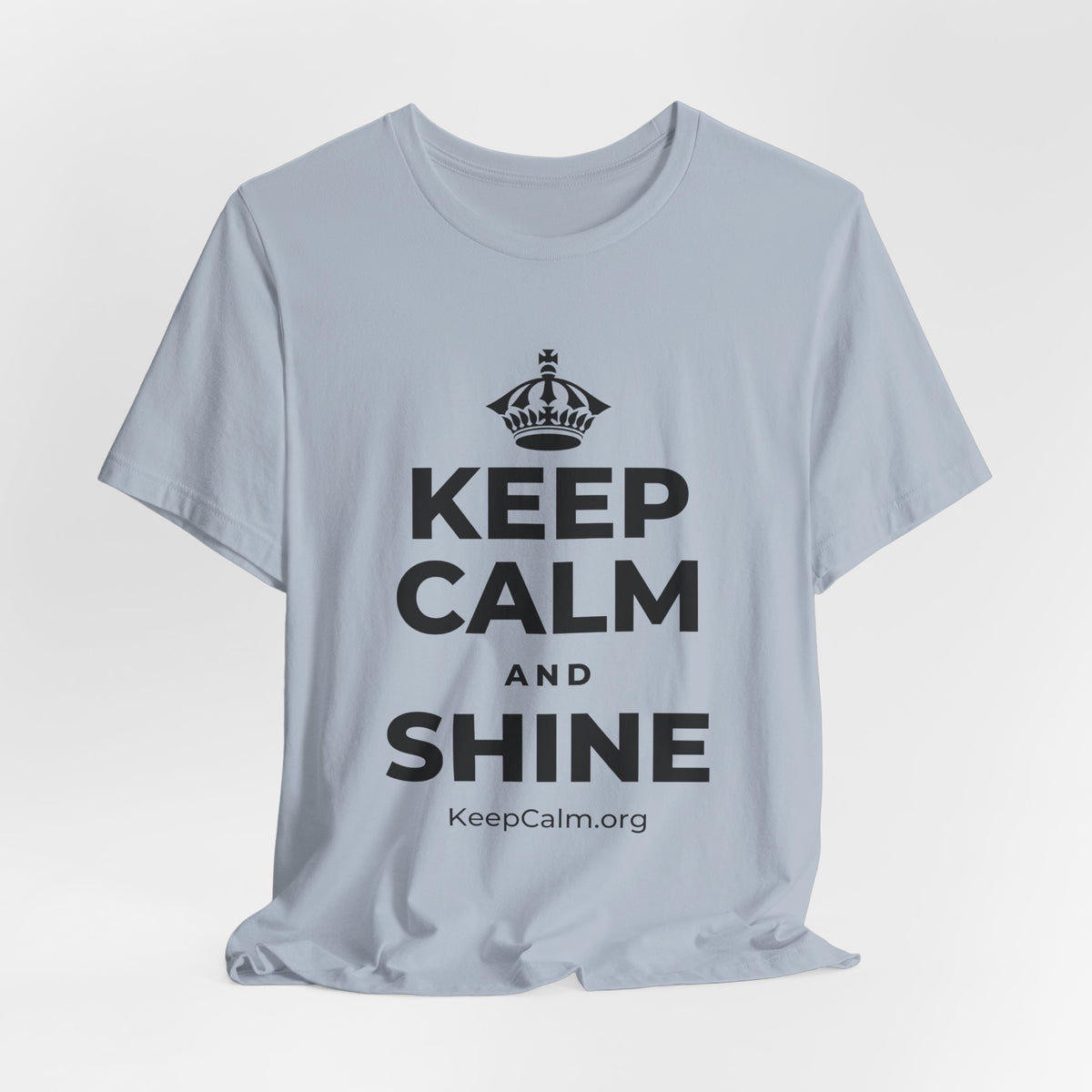 KEEP CALM AND SHINE T-Shirt (White–Asphalt)