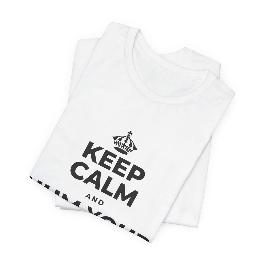 KEEP CALM AND HUM YOUR FAVORITE TUNE T-Shirt (White–Asphalt)