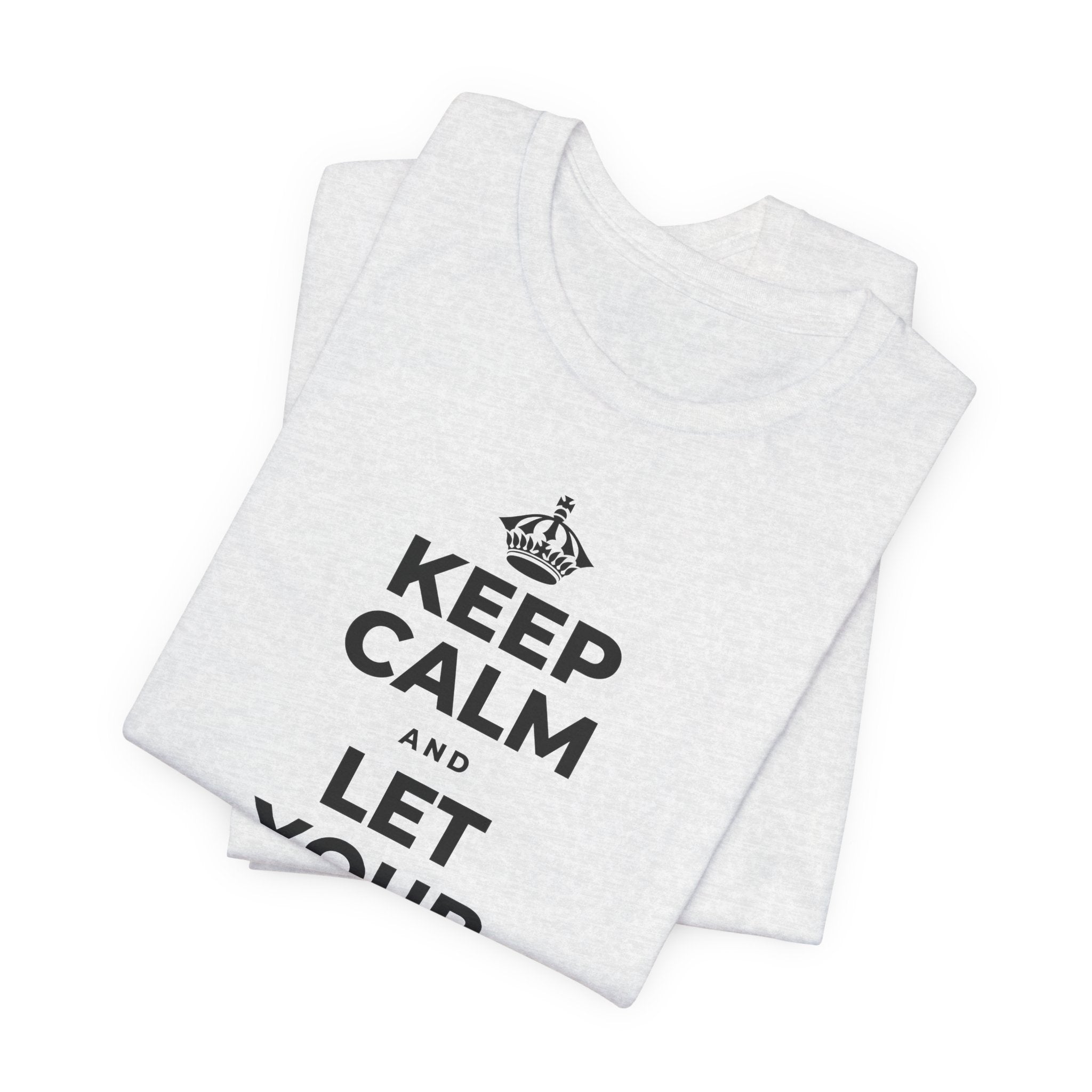 KEEP CALM AND LET YOUR FEELINGS MAKE SENSE T-Shirt (Soft Cream–Heather Mauve)