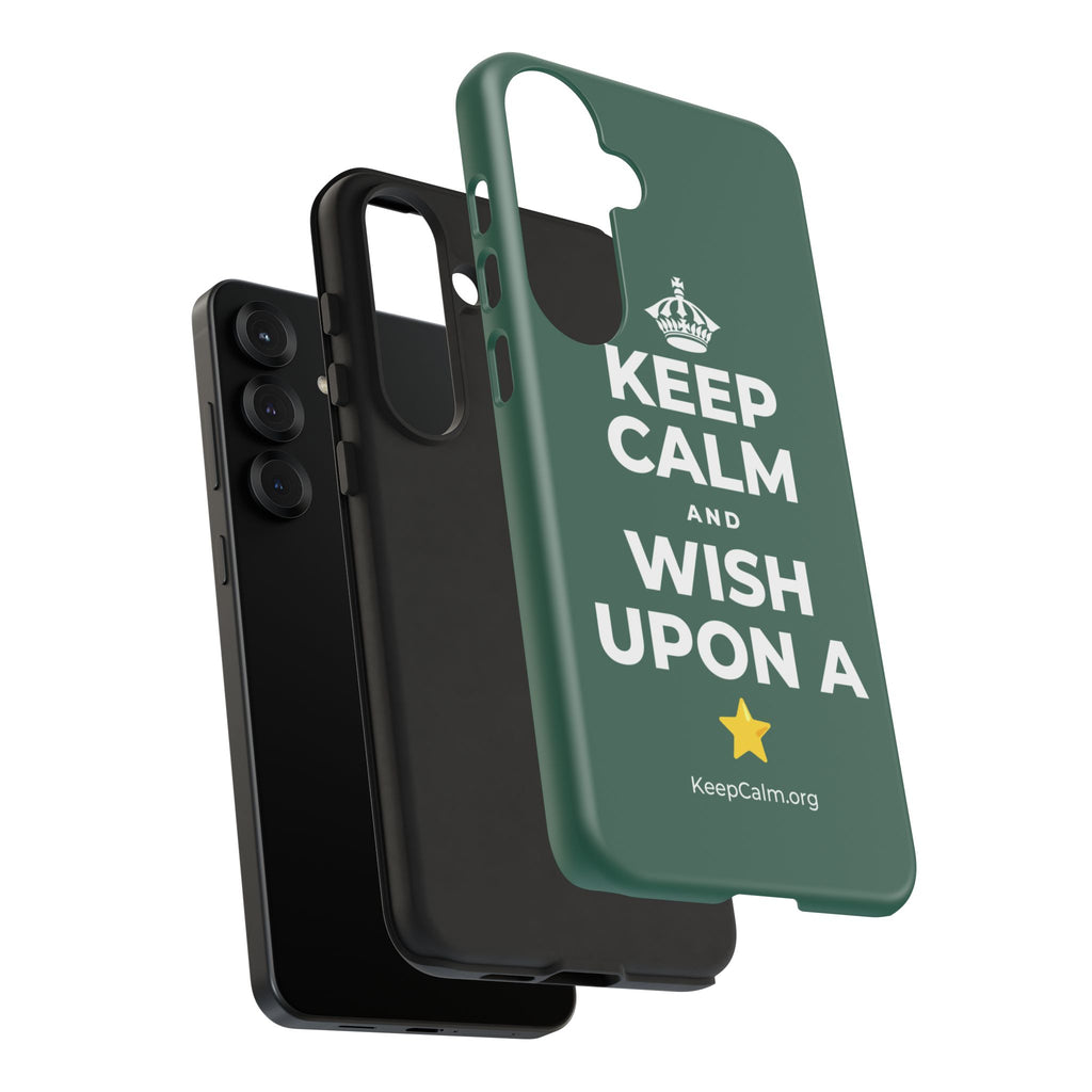 KEEP CALM AND WISH UPON A ⭐ Phone Case